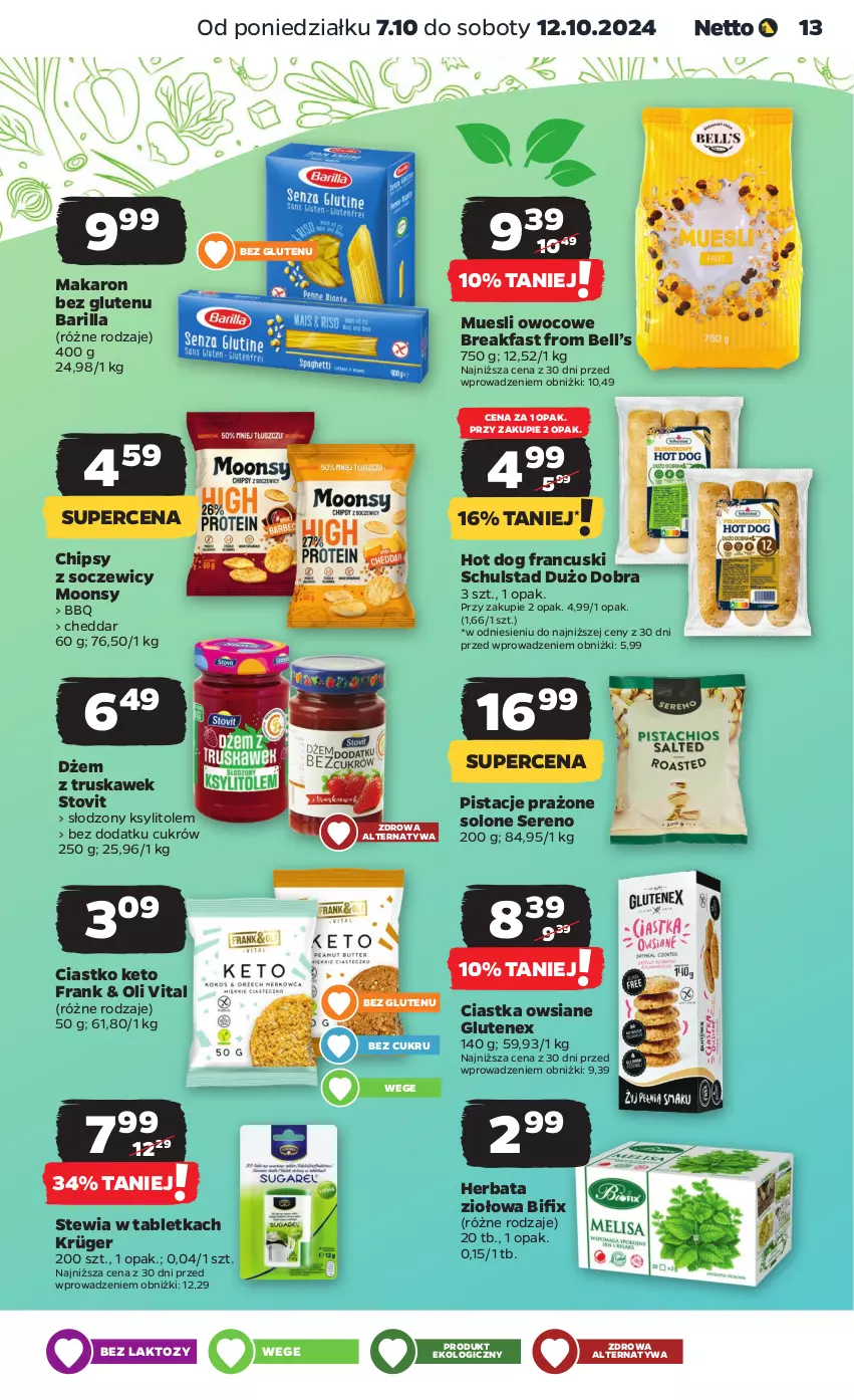 Gazetka promocyjna Netto - Artykuły spożywcze - ważna 07.10 do 12.10.2024 - strona 13 - produkty: Barilla, Bell, Cheddar, Chipsy, Ciastka, Ciastka owsiane, Dżem, Fa, Herbata, Hot dog, Ksylitol, Makaron, Pistacje, Ser, Tablet, Tenex