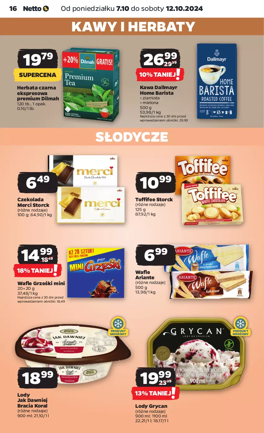 Gazetka promocyjna Netto - Artykuły spożywcze - ważna 07.10 do 12.10.2024 - strona 16 - produkty: Czekolada, Dallmayr, Dilmah, Gry, Grześki, Herbata, Herbata czarna, Kawa, Lody, Merci, Toffifee