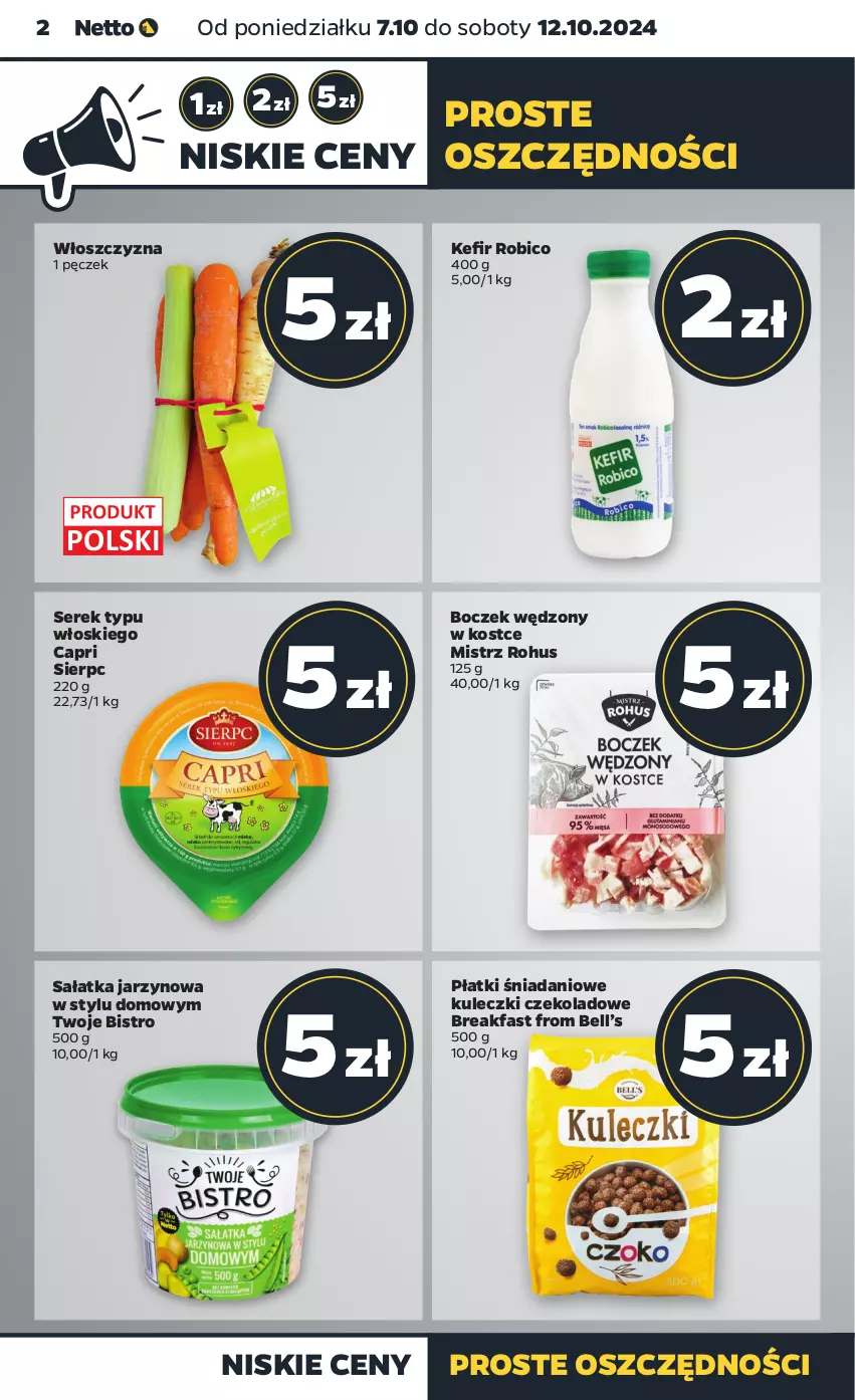 Gazetka promocyjna Netto - Artykuły spożywcze - ważna 07.10 do 12.10.2024 - strona 2 - produkty: Bell, BIC, Boczek, Danio, Fa, Kefir, Robico, Sałat, Sałatka, Ser, Serek