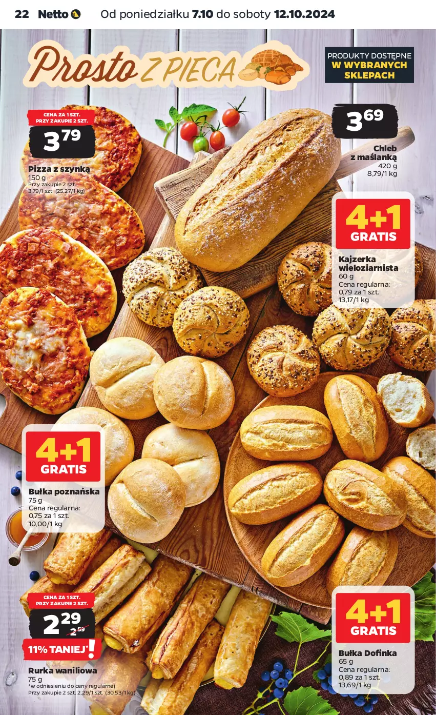 Gazetka promocyjna Netto - Artykuły spożywcze - ważna 07.10 do 12.10.2024 - strona 22 - produkty: Bułka, Chleb, Inka, Kajzerka, Pizza