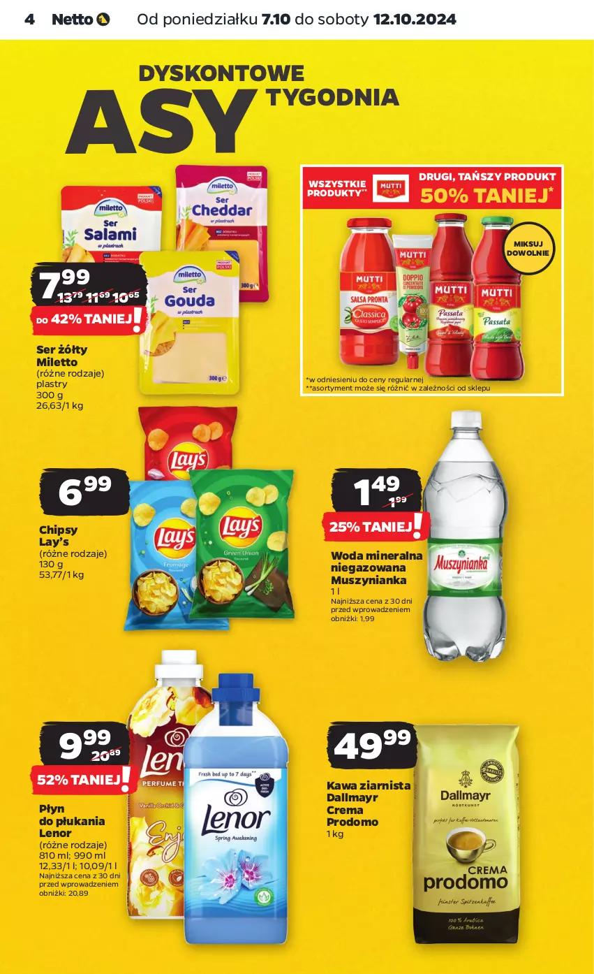 Gazetka promocyjna Netto - Artykuły spożywcze - ważna 07.10 do 12.10.2024 - strona 4 - produkty: Chipsy, Dallmayr, Kawa, Kawa ziarnista, Lay’s, Lenor, Mus, Muszynianka, Płyn do płukania, Ser, Woda, Woda mineralna