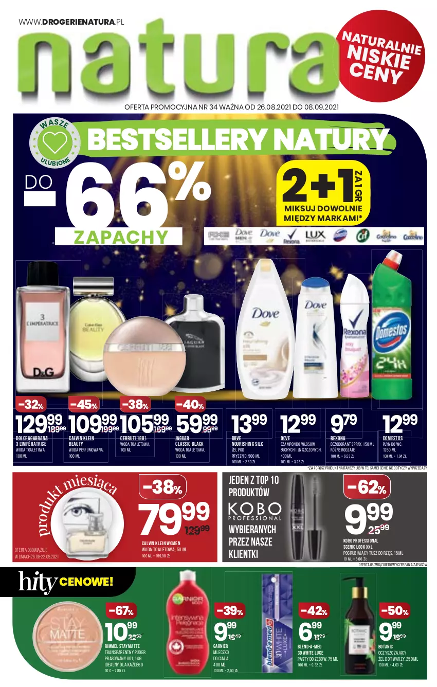 Gazetka promocyjna Drogerie Natura - Gazetka Drogerie Natura - ważna 26.08 do 08.09.2021 - strona 1 - produkty: Blend-a-Med, Calvin Klein, Cerruti, Dezodorant, Domestos, Dove, Garnier, Jaguar, KOBO, Lack, Mleczko, Mleczko do ciała, Perfum, Płyn do wc, Puder, Puder prasowany, Rexona, Szampon, Top, Tran, Tusz, Woda, Woda perfumowana, Woda toaletowa