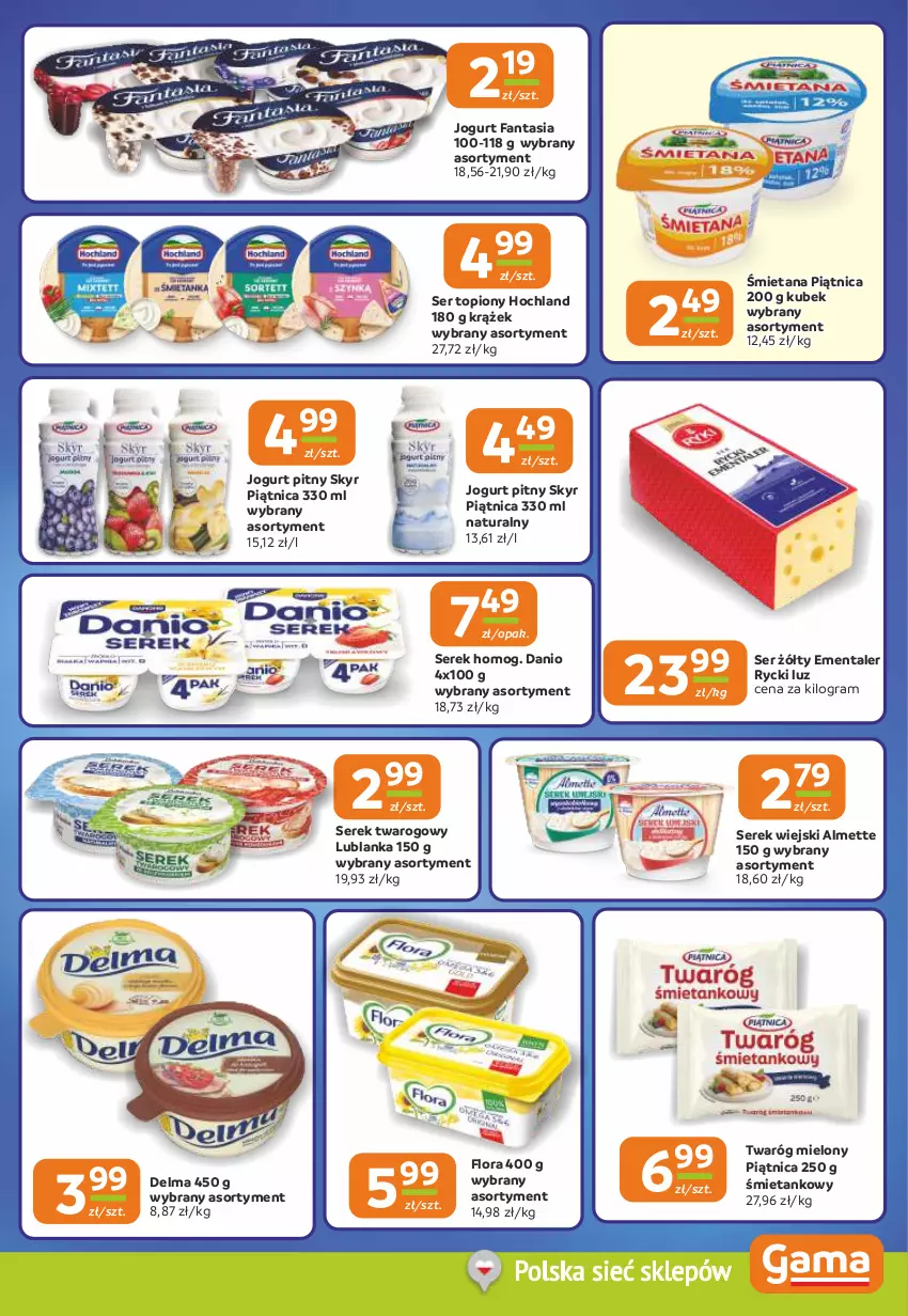 Gazetka promocyjna Gama - Gazetka Gama - ważna 27.08 do 08.09.2026 - strona 7 - produkty: Almette, Danio, Delma, Ementaler, Fa, Fanta, Flora, Gra, Hochland, Jogurt, Jogurt pitny, Kubek, Piątnica, Ser, Ser topiony, Serek, Serek twarogowy, Serek wiejski, Top, Twaróg