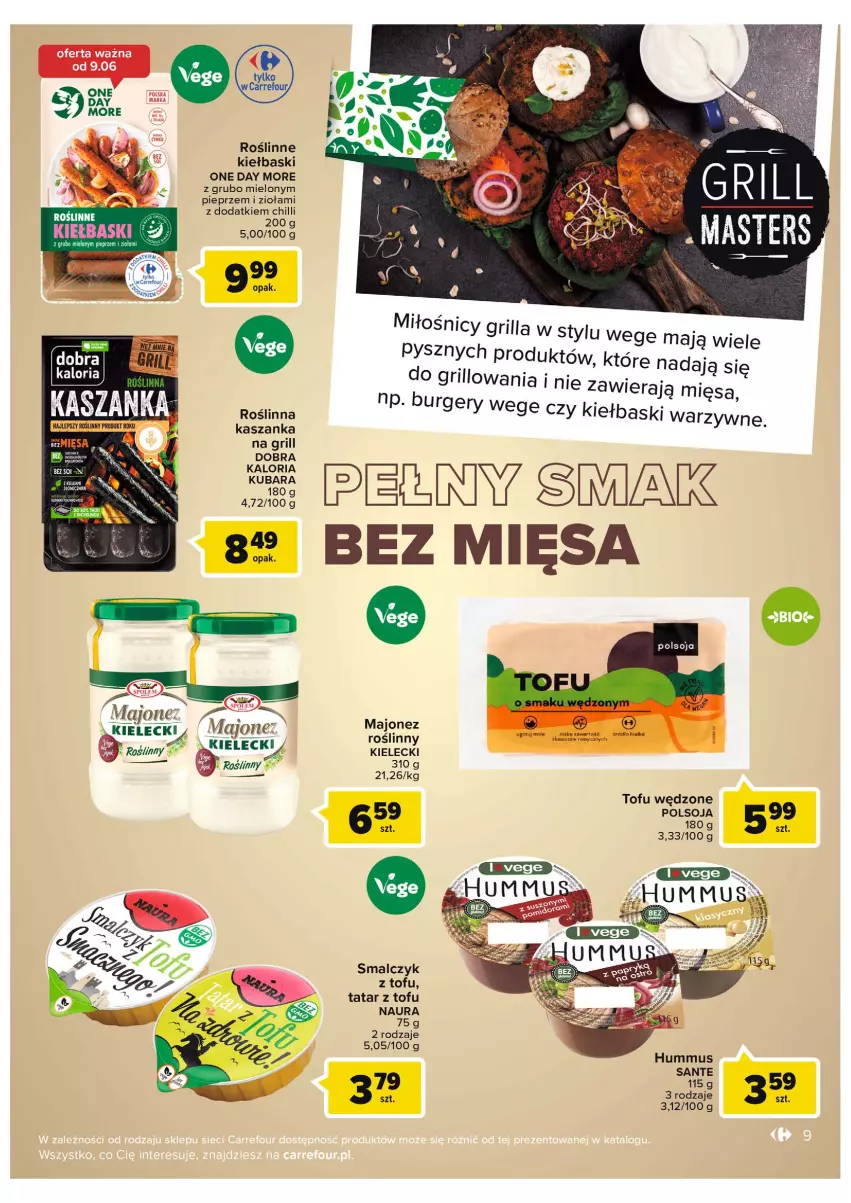 Gazetka promocyjna Carrefour - Gazetka Grillowe klasyki gatunku - ważna 07.06 do 18.06.2022 - strona 9 - produkty: Burger, Grill, Hummus, Kasza, Kaszanka, Majonez, Mus, Pieprz, Roślinne kiełbaski, Sante, Tofu