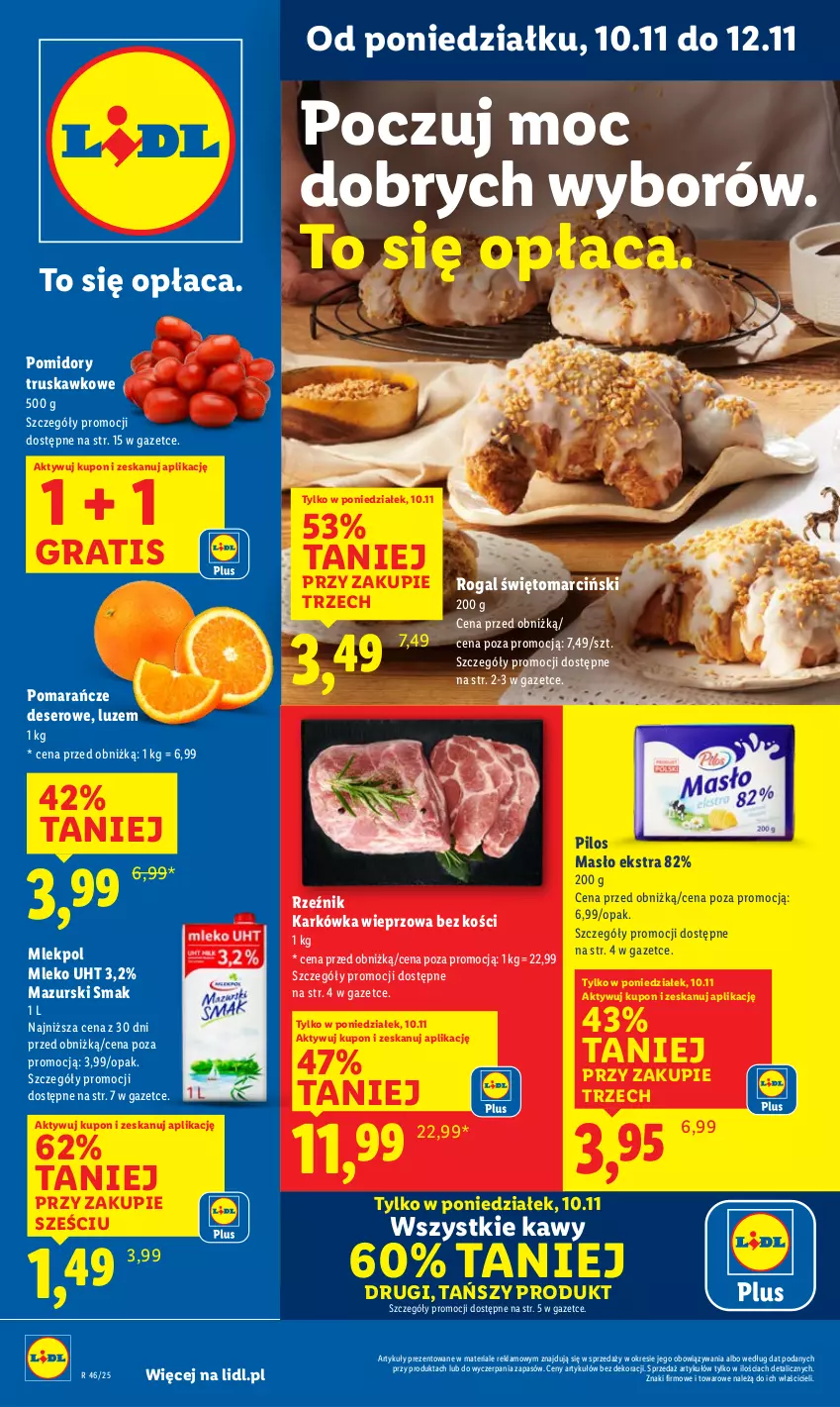 Gazetka promocyjna Lidl - GAZETKA - ważna 10.11 do 12.11.2025 - strona 1 - produkty: Deser, Gra, Karkówka wieprzowa, Masło, Mleko, Pilos, Pomarańcze, Pomidory, Rogal, Ser