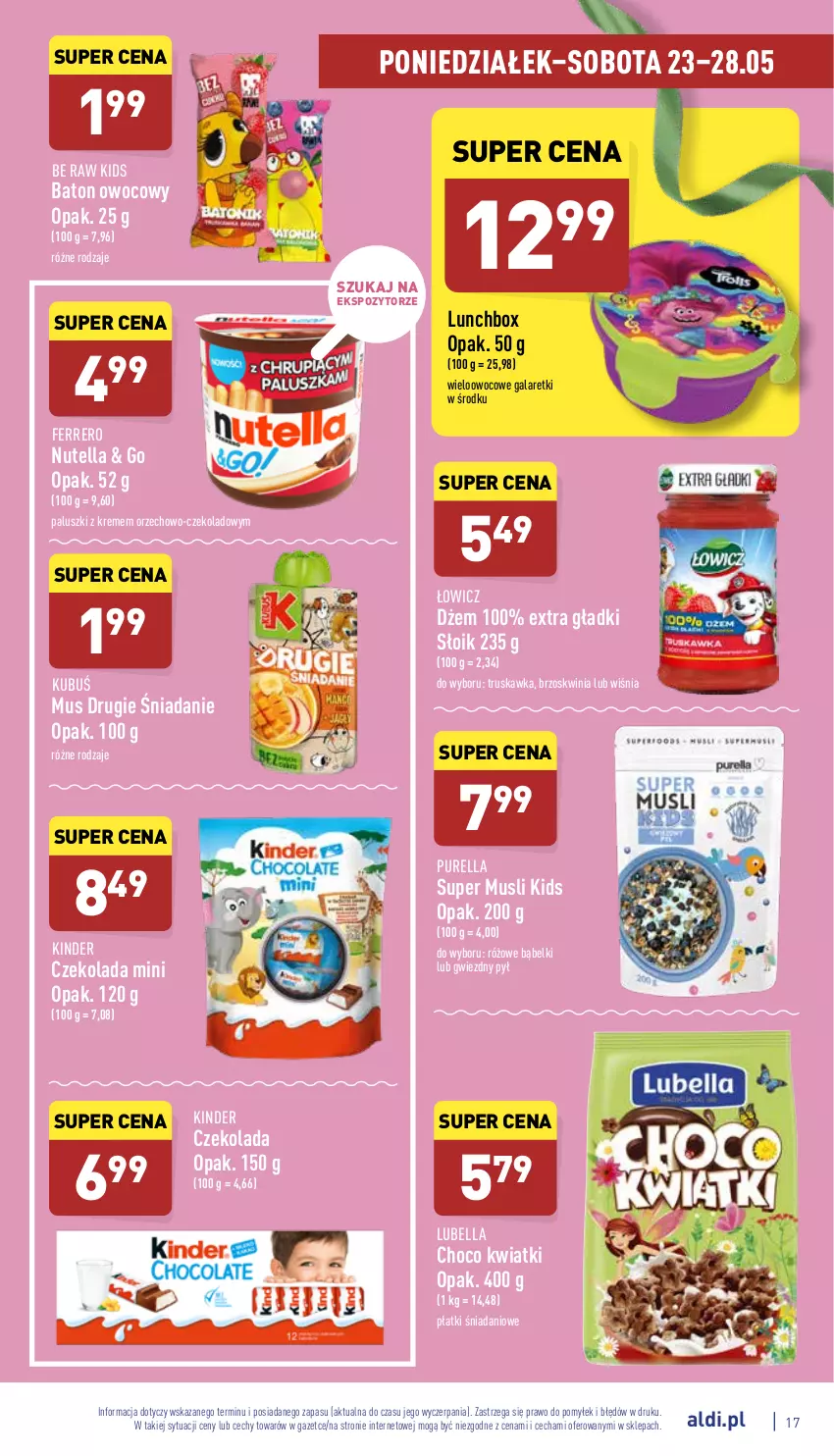 Gazetka promocyjna Aldi - Katalog spożywczy - ważna 23.05 do 28.05.2022 - strona 17 - produkty: Baton, Bell, Bella, Czekolada, Danio, Dżem, Ferrero, Gala, Galaretki, Kinder, Kubuś, Lubella, Mus, Nutella, Pur