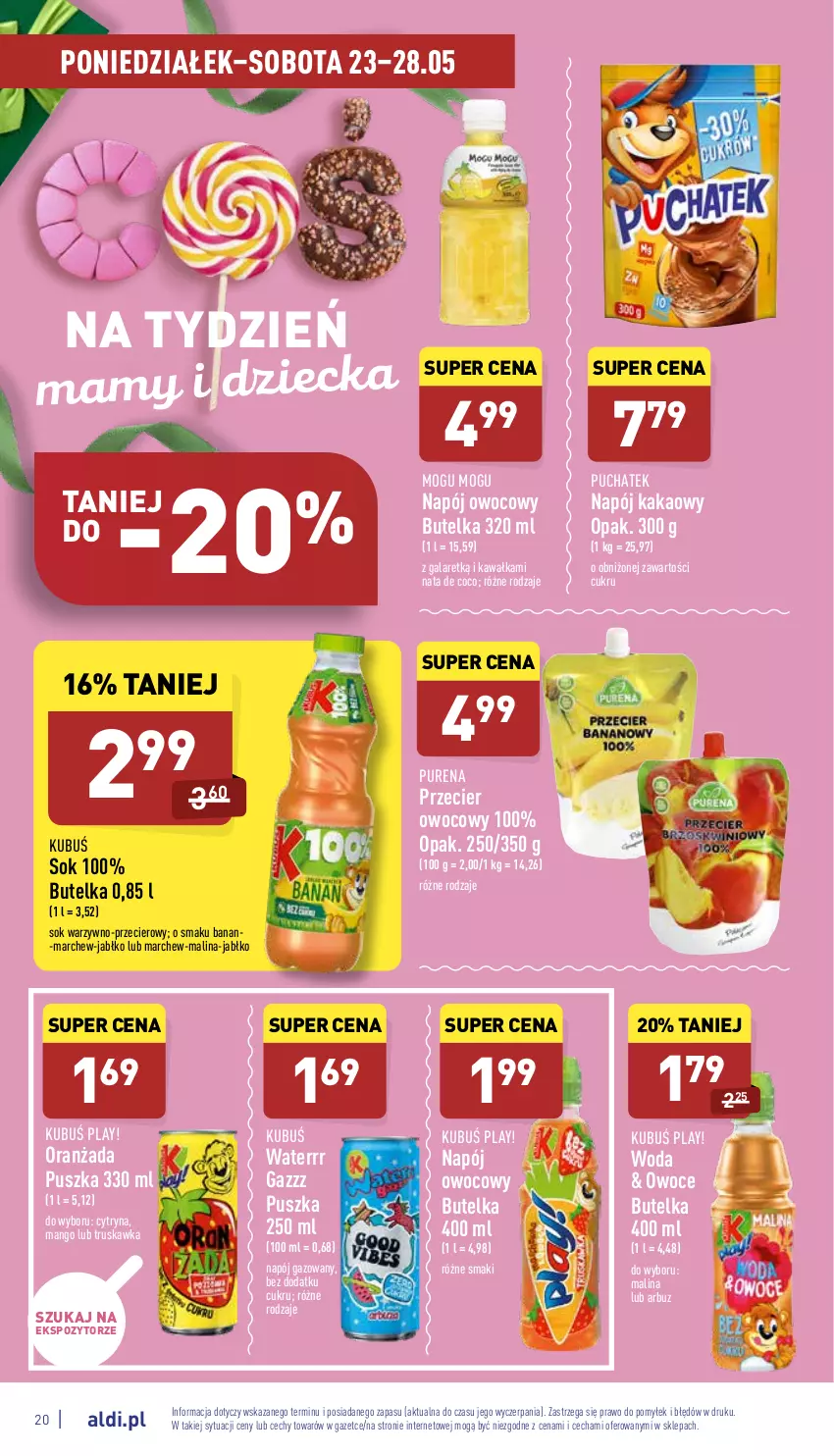 Gazetka promocyjna Aldi - Katalog spożywczy - ważna 23.05 do 28.05.2022 - strona 20 - produkty: Arbuz, Gala, Kakao, Kawa, Kubuś, Kubuś Waterrr, Mango, Napój, Napój gazowany, Oranżada, Owoce, Pur, Sok, Woda