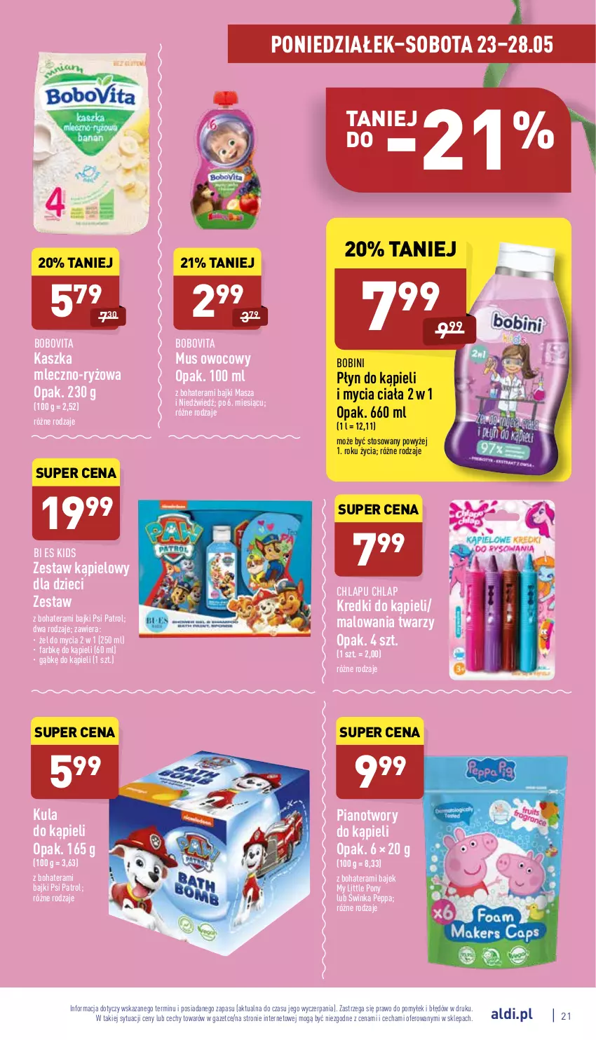 Gazetka promocyjna Aldi - Katalog spożywczy - ważna 23.05 do 28.05.2022 - strona 21 - produkty: BoboVita, Dzieci, Fa, Inka, Kula do kąpieli, Masza i Niedźwiedź, Mus, My Little Pony, Płyn do kąpieli, Psi Patrol, Ryż, Tera