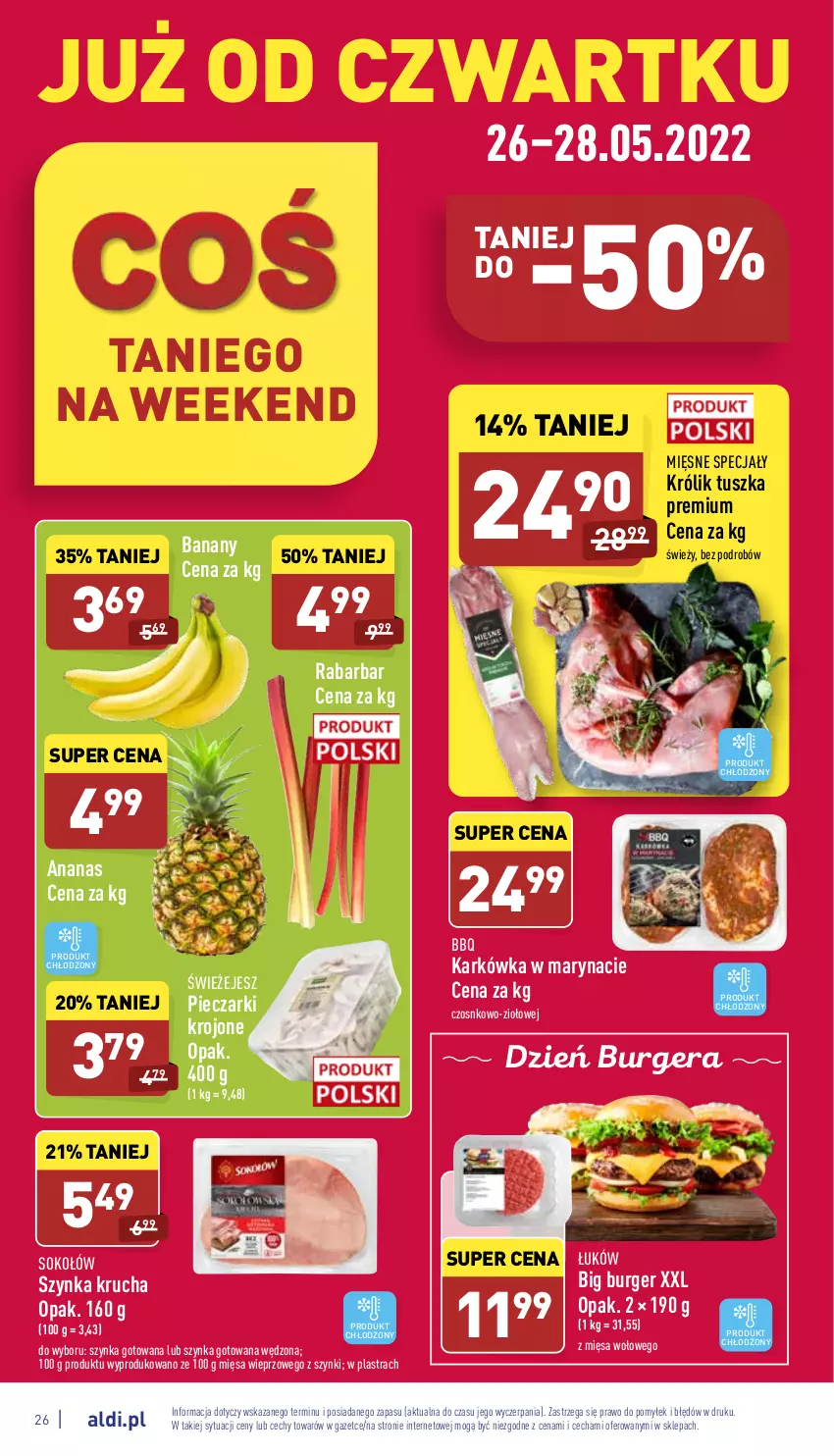 Gazetka promocyjna Aldi - Katalog spożywczy - ważna 23.05 do 28.05.2022 - strona 26 - produkty: Ananas, Banany, Burger, Królik, Mięsne specjały, Piec, Pieczarki krojone, Sok, Sokołów, Szynka, Tusz