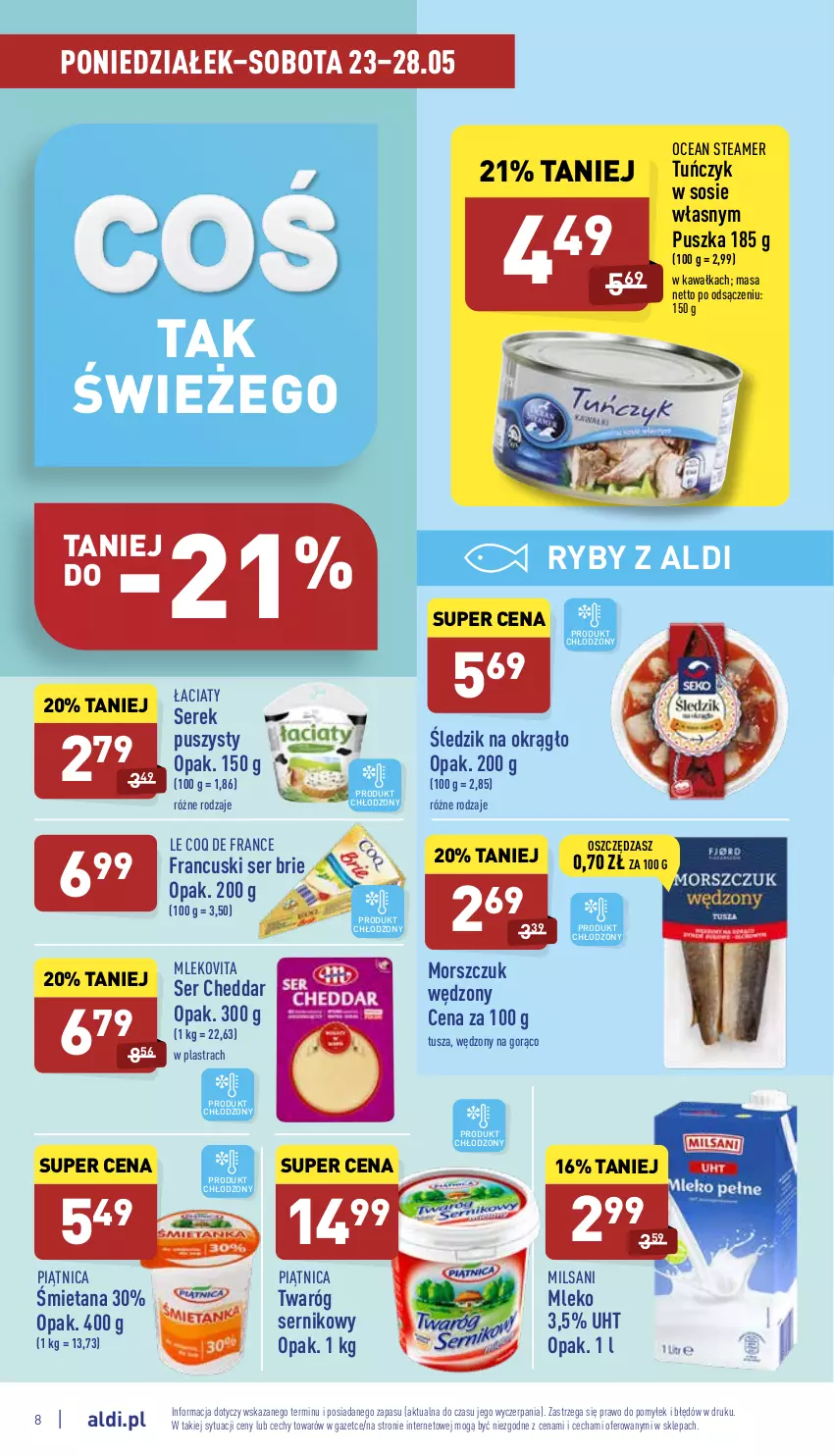 Gazetka promocyjna Aldi - Katalog spożywczy - ważna 23.05 do 28.05.2022 - strona 8 - produkty: Brie, Cheddar, Kawa, Mleko, Mlekovita, Piątnica, Ser, Serek, Serek puszysty, Sos, Tuńczyk, Tusz, Twaróg