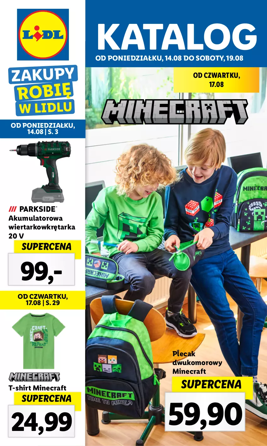 Gazetka promocyjna Lidl - GAZETKA - ważna 14.08 do 19.08.2023 - strona 1 - produkty: Akumulator, Akumulatorowa wiertarkowkrętark, Minecraft, Plecak, T-shirt, Tarka, Wiertarkowkrętarka, Wkręt, Wkrętarka