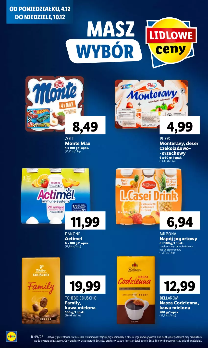 Gazetka promocyjna Lidl - GAZETKA - ważna 04.12 do 06.12.2023 - strona 38 - produkty: Actimel, Bell, Bella, Danone, Deser, Fa, Jogurt, Kawa, Kawa mielona, Monte, Napój, Napój jogurtowy, Pilos, Ser, Tchibo, Tera, Zott