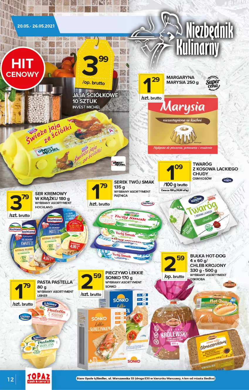 Gazetka promocyjna Topaz - Gazetka - ważna 20.05 do 26.05.2021 - strona 12 - produkty: Bułka, Chleb, Gin, Hochland, Lack, LG, Lisner, Pastella, Piątnica, Piec, Pieczywo, Ser, Serek, Sonko, Twaróg, Twój Smak