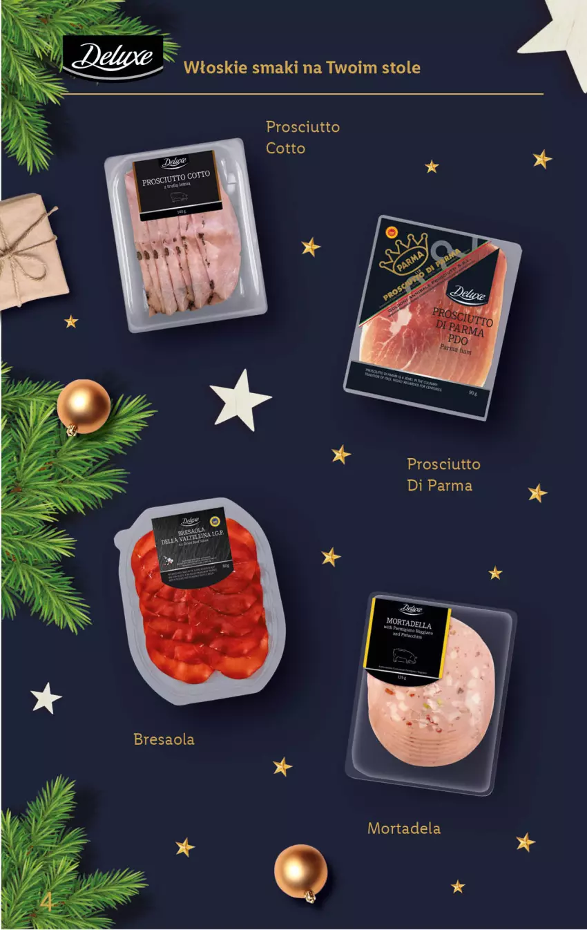 Gazetka promocyjna Lidl - KATALOG DELUXE DIY - ważna 28.11 do 25.12.2022 - strona 4 - produkty: Bresaola, Prosciutto