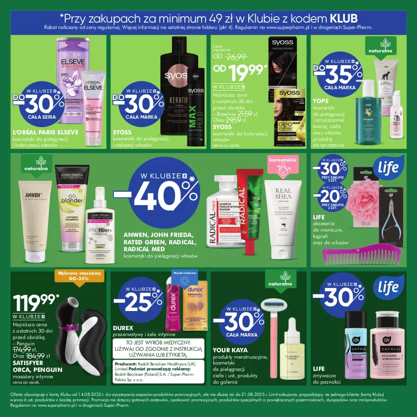 Gazetka promocyjna Super Pharm - Gazetka - ważna 14.08 do 21.08.2025 - strona 8 - produkty: Durex, Elseve, John frieda, Kosmetyki do pielęgnacji, L’Oréal, Masażer, Oleo, Prezerwatyw, Sati, Ser, Syoss, Yope
