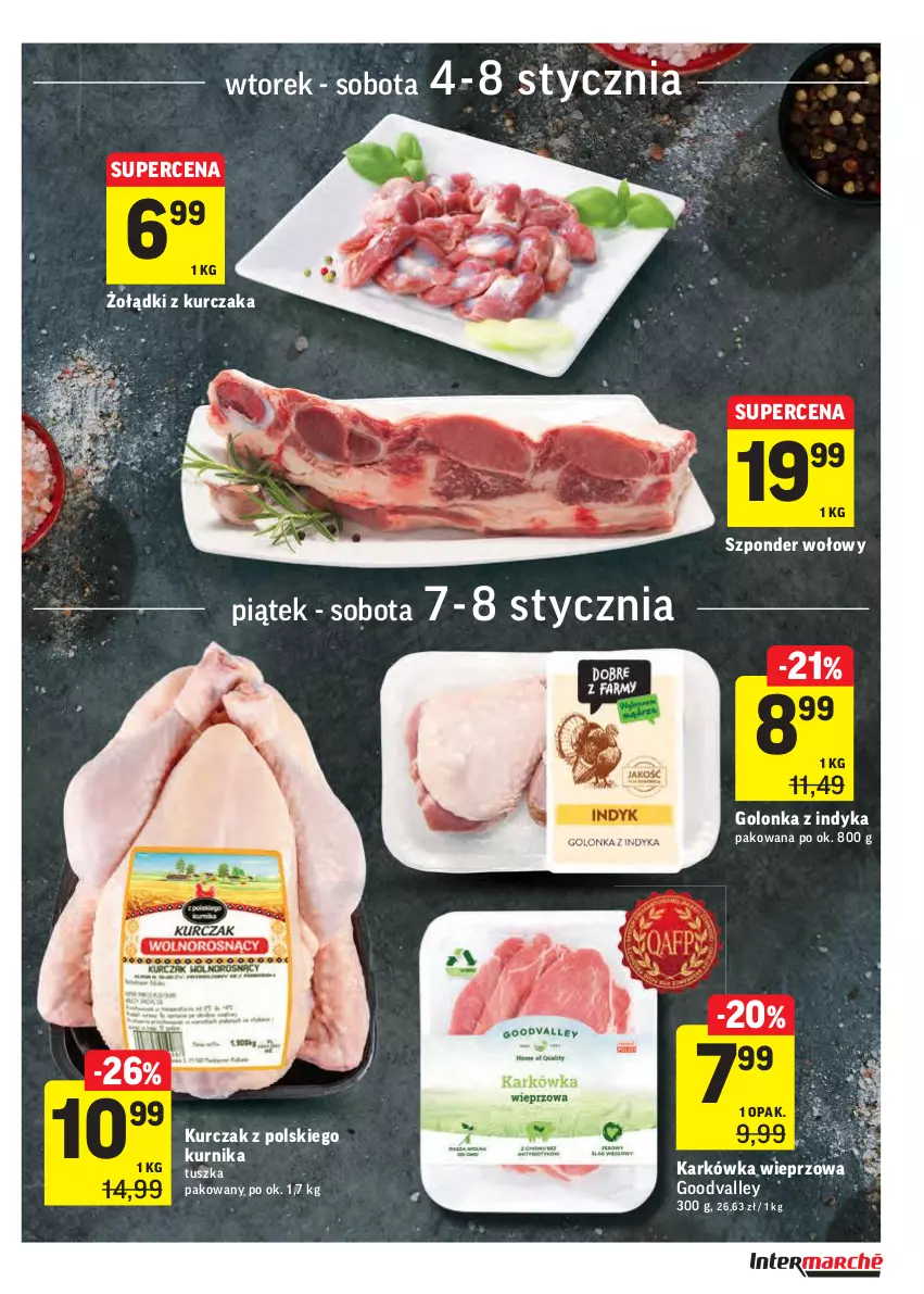 Gazetka promocyjna Intermarche - Gazetka promocyjna - ważna 04.01 do 10.01.2022 - strona 9 - produkty: Golonka z indyka, Karkówka wieprzowa, Kurczak, Szponder wołowy, Tusz