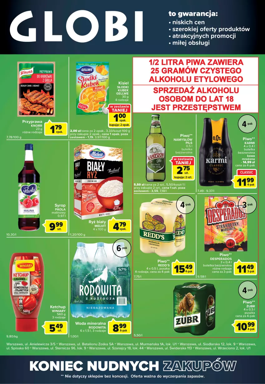 Gazetka promocyjna Carrefour - Gazetka Globi - ważna 05.07 do 11.07.2022 - strona 2 - produkty: Desperados, Gra, Karmi, Ketchup, Kisiel, Knorr, Kosz, Kubek, Lion, Paola, Piwa, Piwo, Redd's, Ryż, Ryż biały, Syrop, Winiary, Woda, Woda mineralna