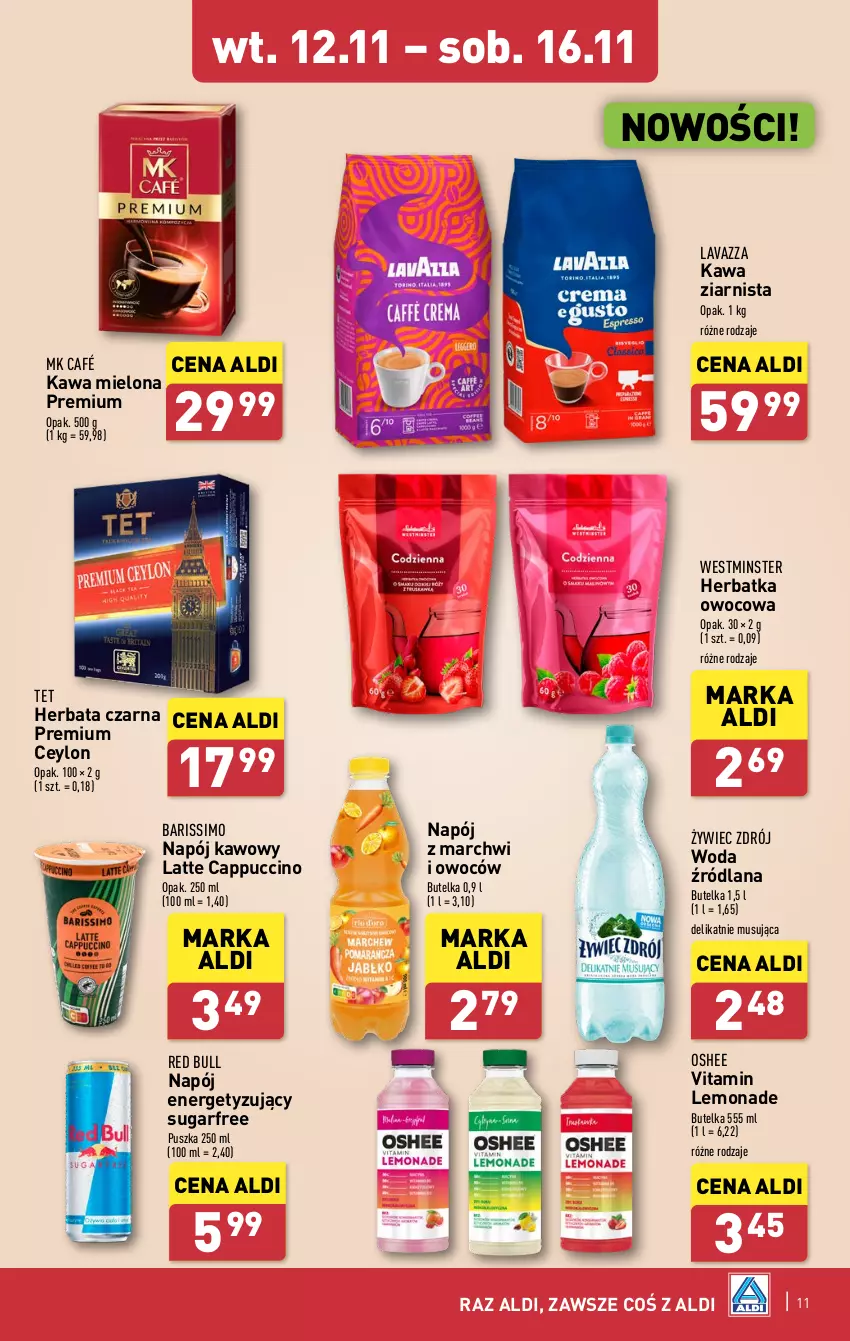 Gazetka promocyjna Aldi - Pełna oferta - ważna 12.11 do 16.11.2024 - strona 11 - produkty: Cappuccino, Herbata, Herbata czarna, Kawa, Kawa mielona, Kawa ziarnista, LANA, Lavazza, Mus, Napój, Oshee, Red Bull, Woda