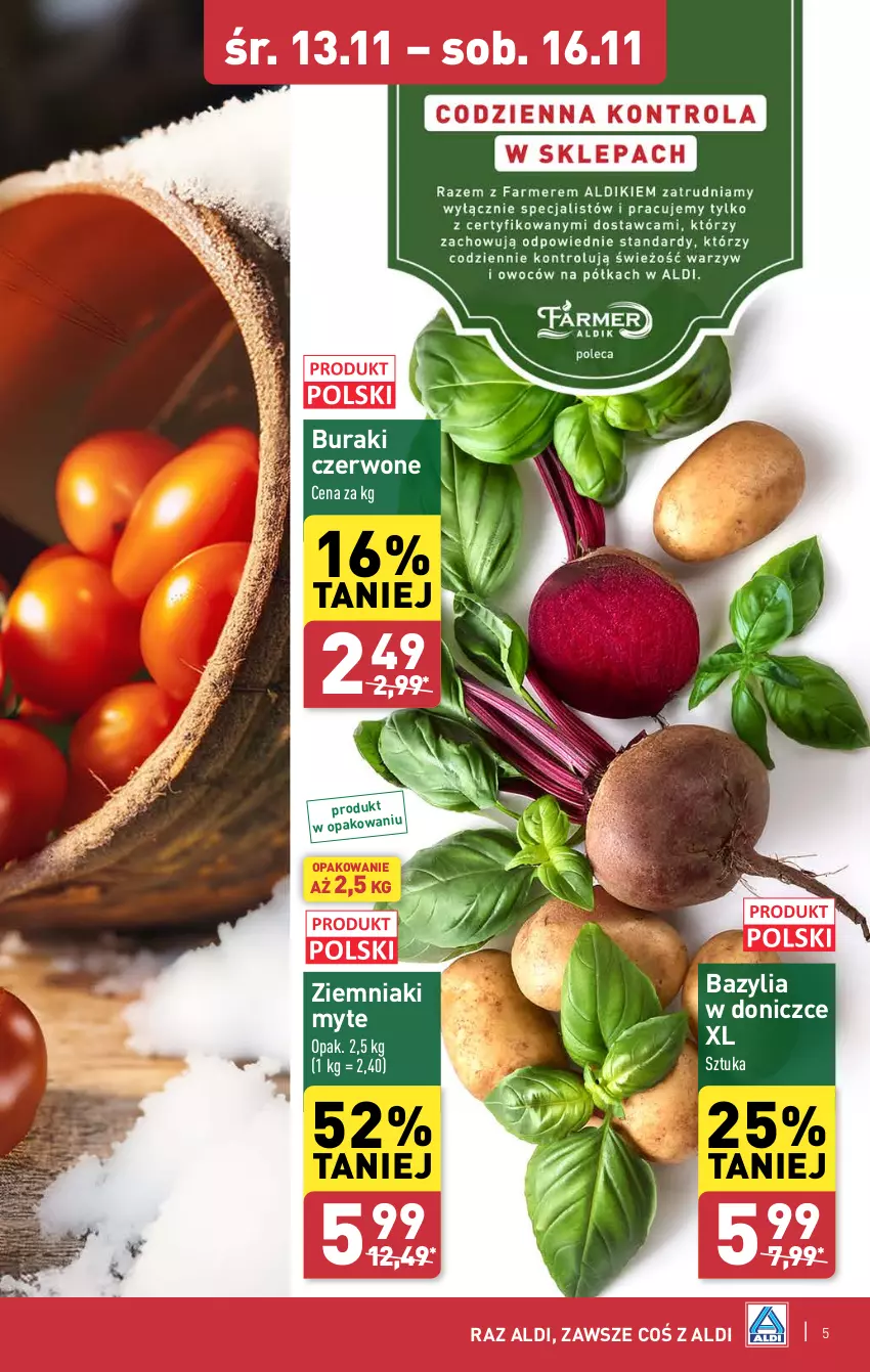 Gazetka promocyjna Aldi - Pełna oferta - ważna 12.11 do 16.11.2024 - strona 5 - produkty: Bazyl, Bazylia, Buraki, Ziemniaki