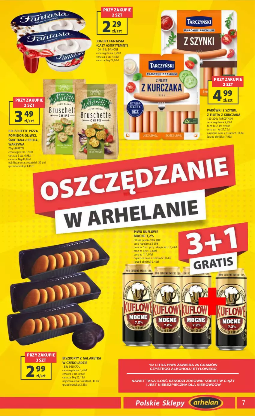 Gazetka promocyjna Arhelan - Gazetka - ważna 26.01 do 04.02.2024 - strona 7 - produkty: Biszkopty, Bruschette, Cebula, Danone, Fa, Fanta, Gala, Jogurt, Kurczak, Oliwki, Parówki, Parówki z szynki, Piwo, Pizza, Pur, Tarczyński, Warzywa