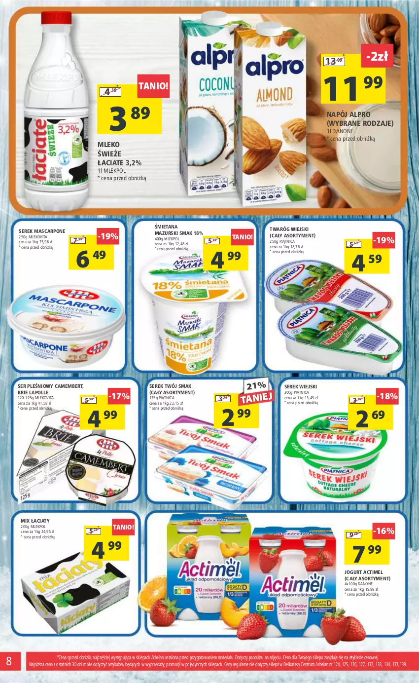 Gazetka promocyjna Arhelan - Gazetka - ważna 26.01 do 04.02.2024 - strona 8 - produkty: Actimel, Alpro, Brie, Camembert, Danone, Jogurt, Mascarpone, Mleko, Mlekovita, Napój, Piątnica, Rum, Ser, Ser pleśniowy, Serek, Serek wiejski, Twaróg, Twój Smak, Vita C