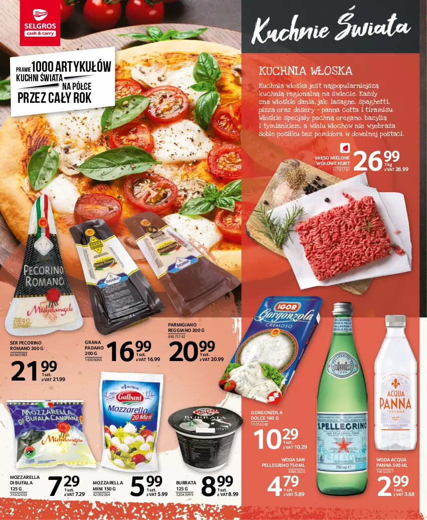 Gazetka promocyjna Selgros - Kuchnie świata - ważna 19.01 do 01.02.2023 - strona 2 - produkty: Acqua Panna, Bazyl, Burrata, Deser, Fa, Gorgonzola, Gra, Kuchnia, Lasagne, Mięso, Mięso mielone, Mozzarella, Panna cotta, Pecorino, Pizza, Ser, Spaghetti, Woda