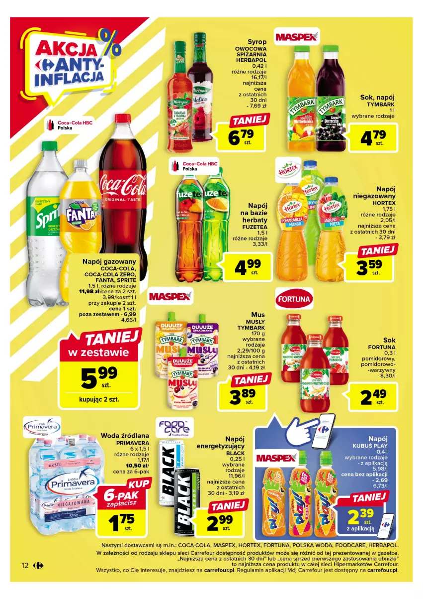 Gazetka promocyjna Carrefour - Gazetka Carrefour - ważna 11.04 do 22.04.2023 - strona 14 - produkty: Coca-Cola, Fa, Fanta, Fortuna, Herbapol, Hortex, Kosz, Kubuś, Lack, LANA, Mus, Napój, Napój gazowany, Napój niegazowany, Prima, Primavera, Sok, Sprite, Syrop, Tymbark, Woda