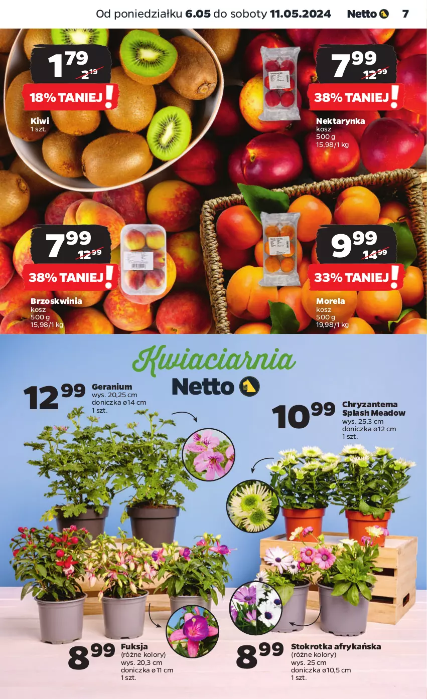 Gazetka promocyjna Netto - Artykuły spożywcze - ważna 06.05 do 11.05.2024 - strona 7 - produkty: Chryzantema, Kiwi, Kosz, Morela, Nektar, Nektarynka