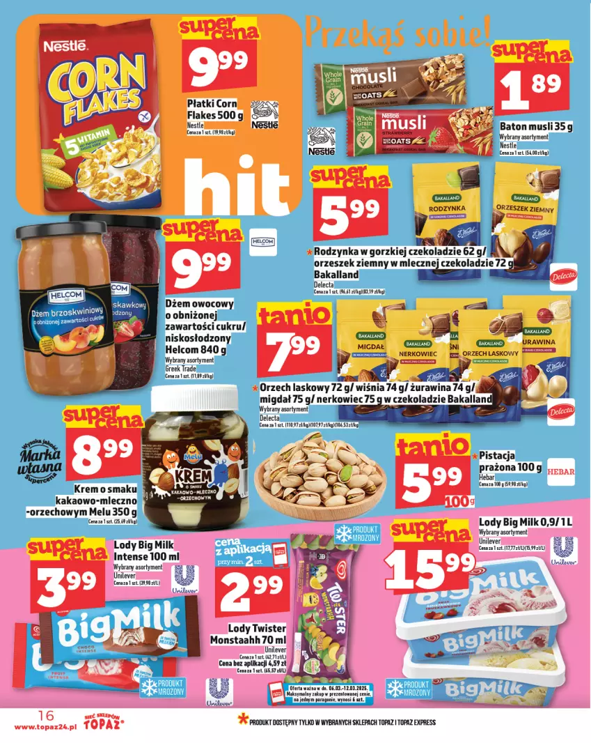 Gazetka promocyjna Topaz - Gazetka - ważna 06.03 do 12.03.2025 - strona 16 - produkty: Bakalland, Baton, Big Milk, Delecta, Dżem, HELCOM, Kakao, Lody, Mus, Top