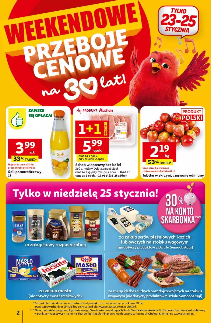 Gazetka promocyjna Auchan - Gazetka 30 Lat Hipermarket Auchan - ważna 22.01 do 28.01.2026 - strona 2 - produkty: Gra, Jabłka, Kotlet, Schab wieprzowy, Ser, Sok, Sok pomarańczowy