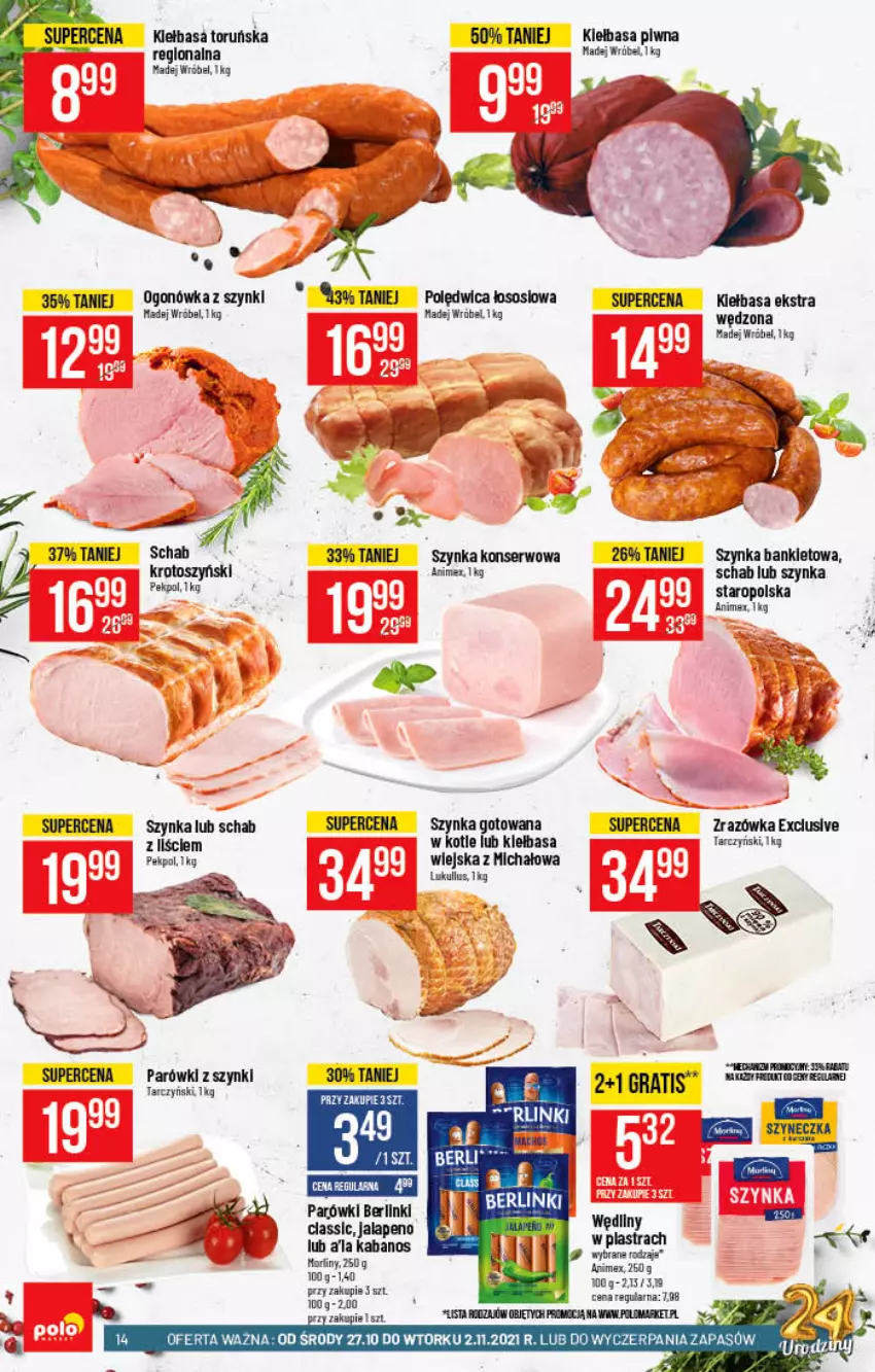 Gazetka promocyjna PoloMarket - Gazetka pomocyjna - ważna 27.10 do 02.11.2021 - strona 14 - produkty: Berlinki, Gra, Kabanos, Kiełbasa, Kiełbasa piwna, Madej Wróbel, Morliny, Ogonówka, Parówki, Parówki z szynki, Pekpol, Polędwica, Ser, Sos, Szynka, Szynka konserwowa, Tarczyński