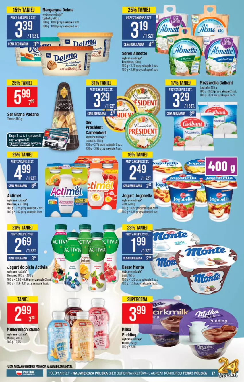 Gazetka promocyjna PoloMarket - Gazetka pomocyjna - ważna 27.10 do 02.11.2021 - strona 17 - produkty: Actimel, Activia, Almette, Bell, Bella, Camembert, Danone, Delma, Deser, Galbani, Gra, Jogobella, Jogurt, Koc, Margaryna, Monte, Mozzarella, Pudding, Ser, Serek