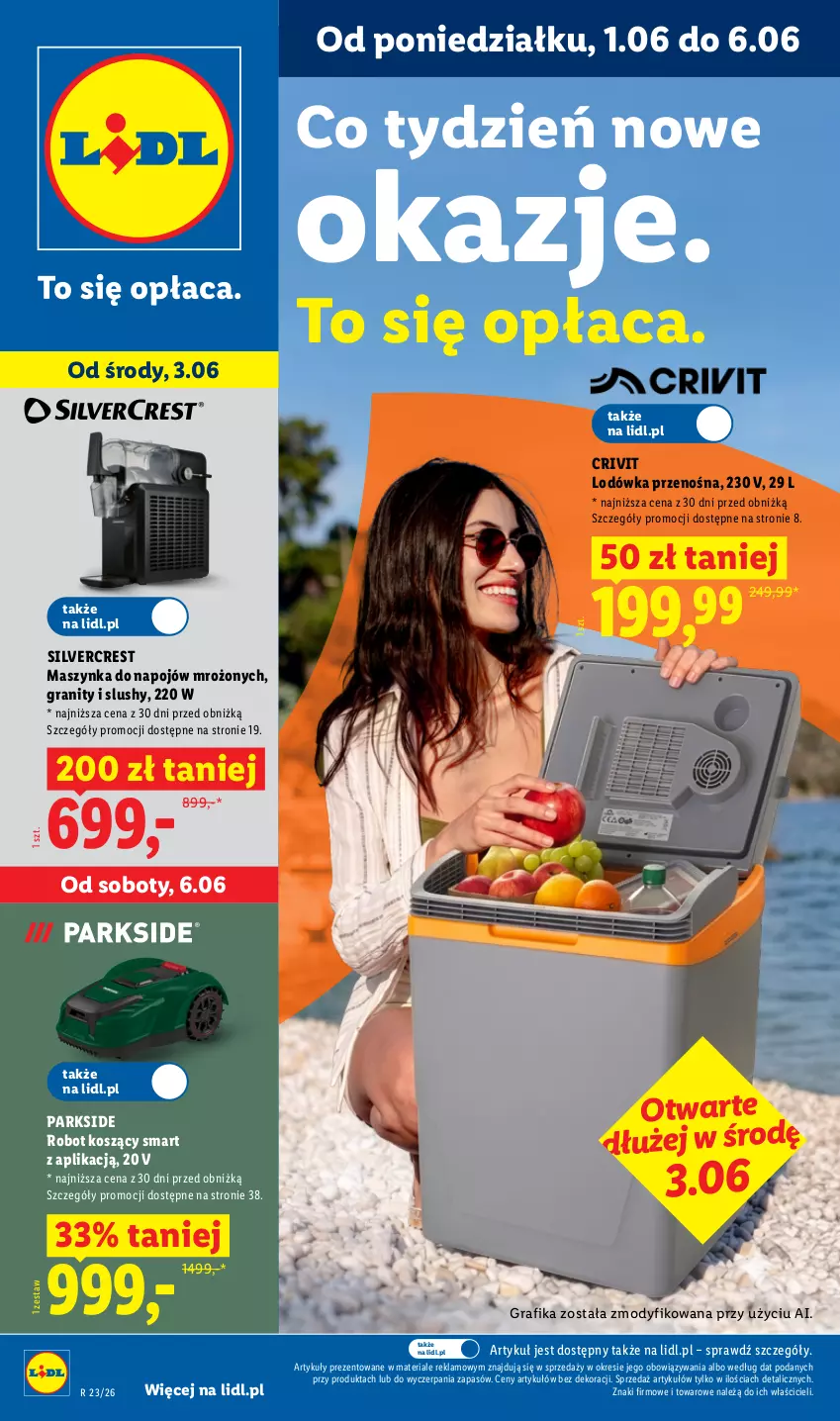 Gazetka promocyjna Lidl - Katalog ważny od 1.06 - ważna 01.06 do 06.06.2026 - strona 1 - produkty: Gra, Grafika, Kosz, Lodówka, Maszynka, Parkside, Robot, Silvercrest, Szynka