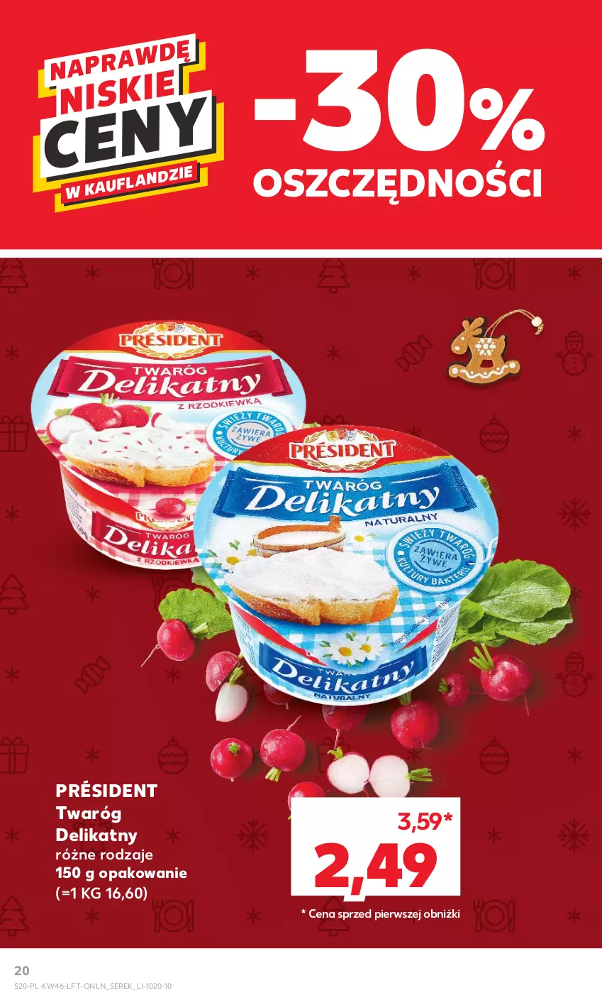 Gazetka promocyjna Kaufland - Gazetka tygodnia - ważna 16.11 do 22.11.2023 - strona 20 - produkty: Président, Ser, Serek, Twaróg, Twaróg delikatny