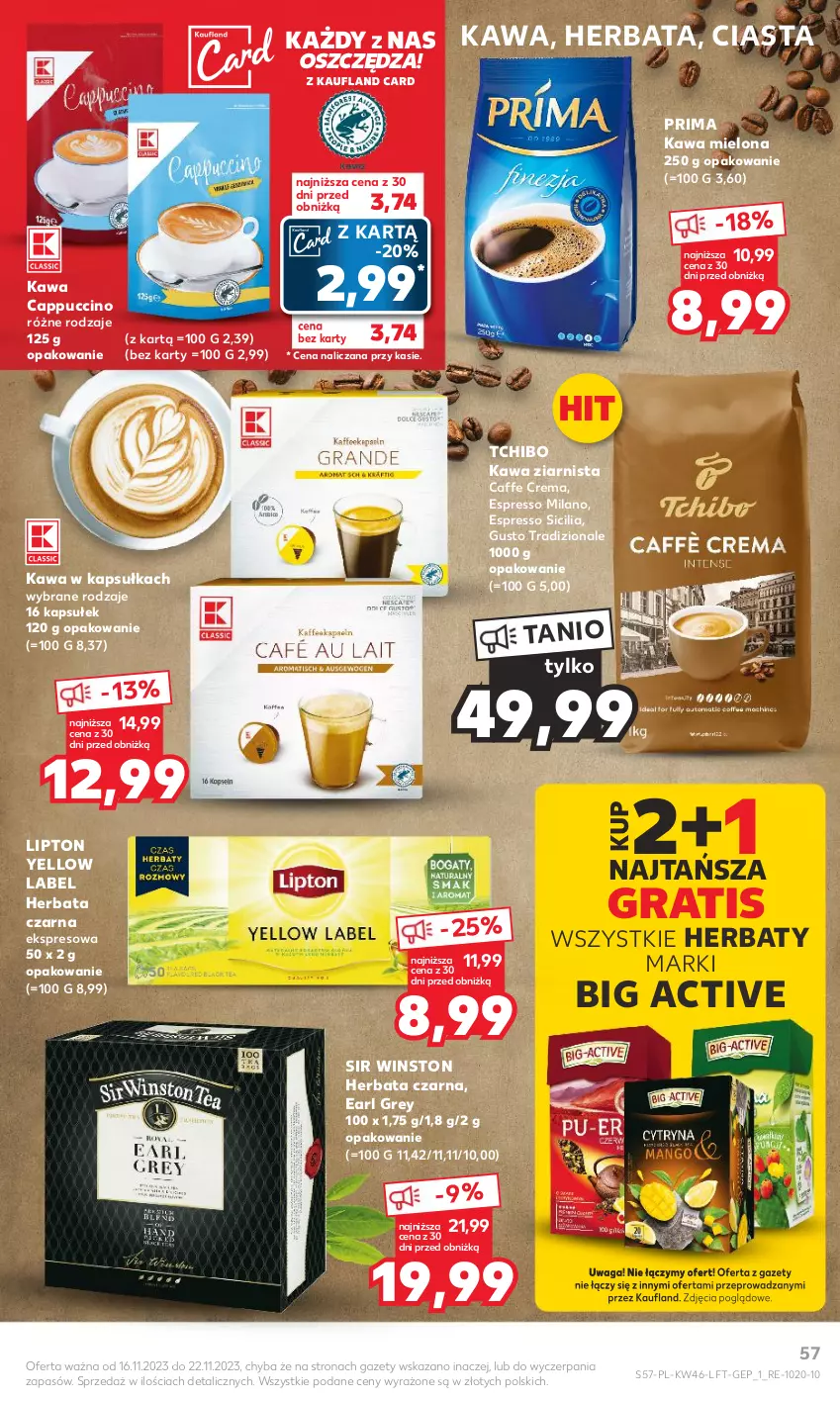 Gazetka promocyjna Kaufland - Gazetka tygodnia - ważna 16.11 do 22.11.2023 - strona 57 - produkty: Cappuccino, Earl Grey, Gra, Herbata, Herbata czarna, Kawa, Kawa mielona, Kawa ziarnista, Lipton, Prima, Tchibo, Waga, Winston