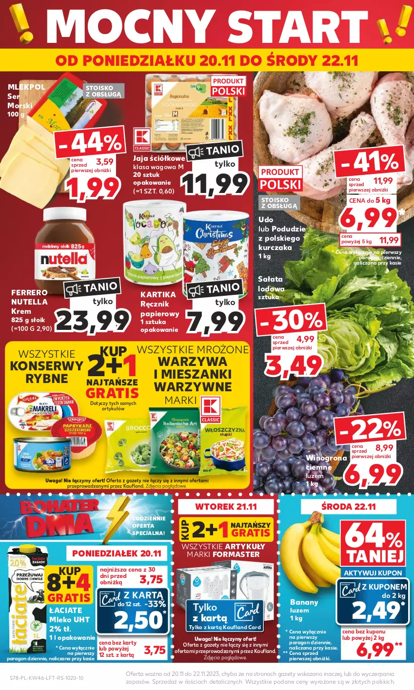 Gazetka promocyjna Kaufland - Gazetka tygodnia - ważna 16.11 do 22.11.2023 - strona 78 - produkty: Banany, Ferrero, Gra, Jaja, Kurczak, Mleko, Nutella, Papier, Ręcznik, Sałat, Sałata lodowa, Ser, Waga, Warzywa, Wino, Winogrona