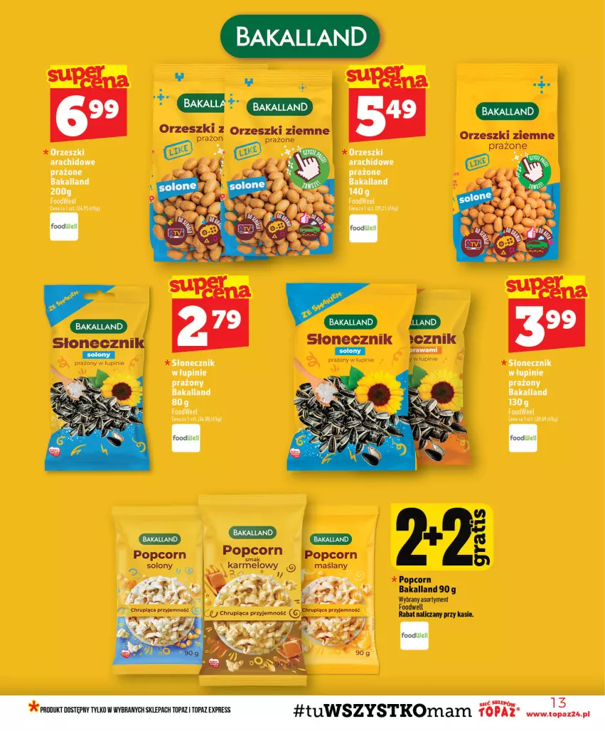 Gazetka promocyjna Topaz - Gazetka - ważna 30.07 do 05.08.2026 - strona 13 - produkty: Bakalland, Orzeszki, Orzeszki ziemne, Popcorn