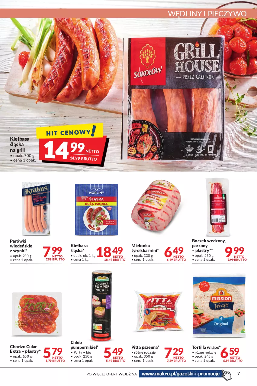 Gazetka promocyjna Makro - [Oferta promocyjna] Artykuły spożywcze i przemysłowe - ważna 23.08 do 04.09.2022 - strona 7 - produkty: Boczek, Chleb, Grill, Kiełbasa, Kiełbasa śląska, Mielonka tyrolska, Parówki, Piec, Pieczywo, Tortilla