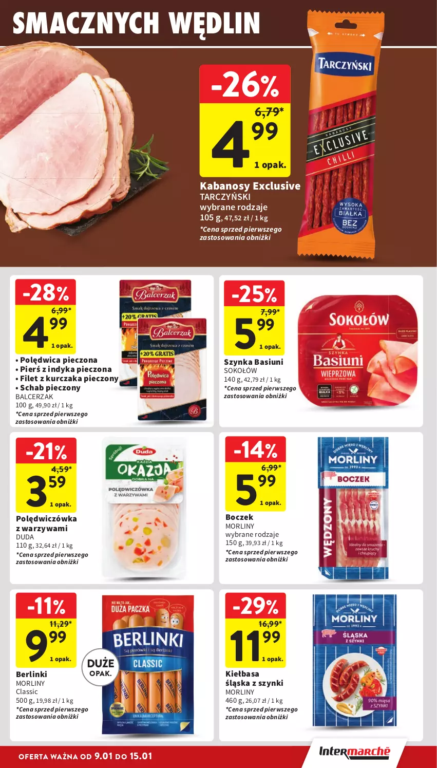 Gazetka promocyjna Intermarche - Gazetka Intermarche - ważna 09.01 do 15.01.2025 - strona 17 - produkty: Berlinki, Boczek, Duda, Kabanos, Kiełbasa, Kiełbasa śląska, Kurczak, Morliny, Piec, Polędwica, Schab pieczony, Sok, Sokołów, Szynka, Tarczyński, Warzywa