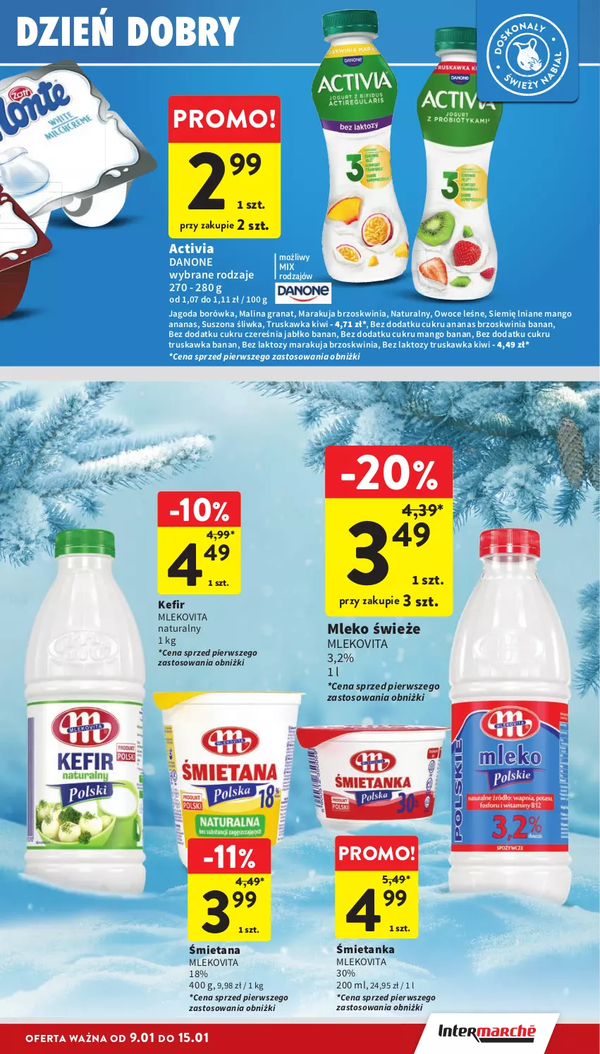 Gazetka promocyjna Intermarche - Gazetka Intermarche - ważna 09.01 do 15.01.2025 - strona 23 - produkty: Activia, Ananas, Borówka, Danone, Gra, Granat, Kefir, Kiwi, Mango, Mleko, Mlekovita, Owoce