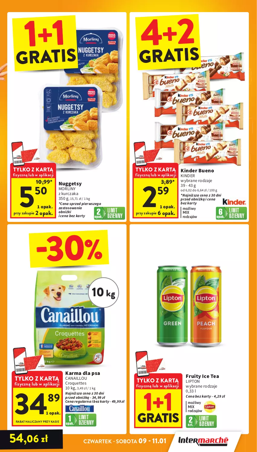 Gazetka promocyjna Intermarche - Gazetka Intermarche - ważna 09.01 do 15.01.2025 - strona 3 - produkty: Canaillou, Gra, Ice tea, Kinder, Kinder Bueno, Kurczak, Lipton, Morliny