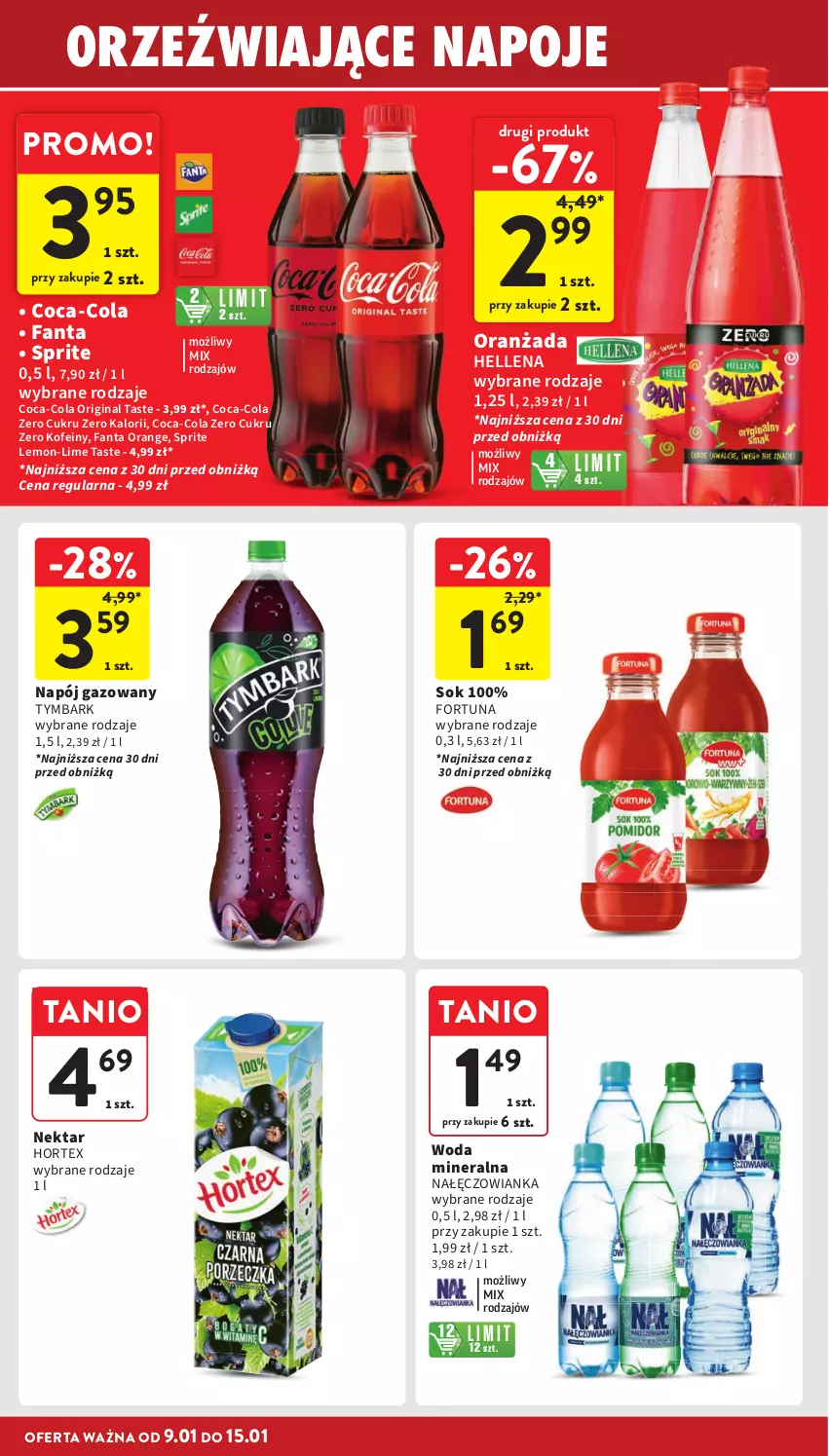 Gazetka promocyjna Intermarche - Gazetka Intermarche - ważna 09.01 do 15.01.2025 - strona 32 - produkty: Coca-Cola, Fa, Fanta, Fortuna, Gin, Hellena, Hortex, Nałęczowianka, Napój, Napój gazowany, Nektar, Oranżada, Sok, Sprite, Tymbark, Woda, Woda mineralna