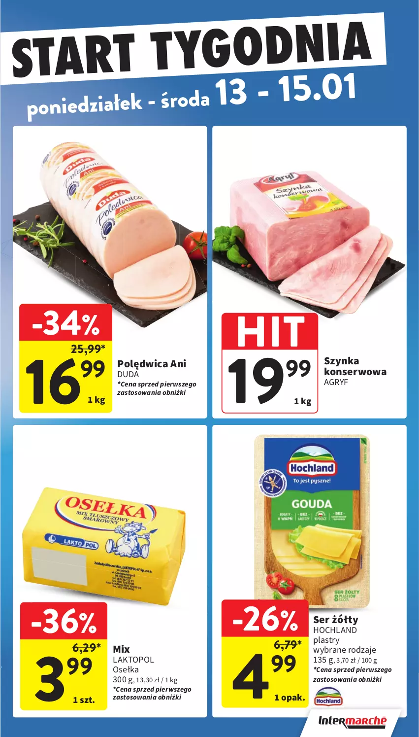 Gazetka promocyjna Intermarche - Gazetka Intermarche - ważna 09.01 do 15.01.2025 - strona 43 - produkty: Duda, Gry, Hochland, Polędwica, Ser, Szynka, Szynka konserwowa, Top