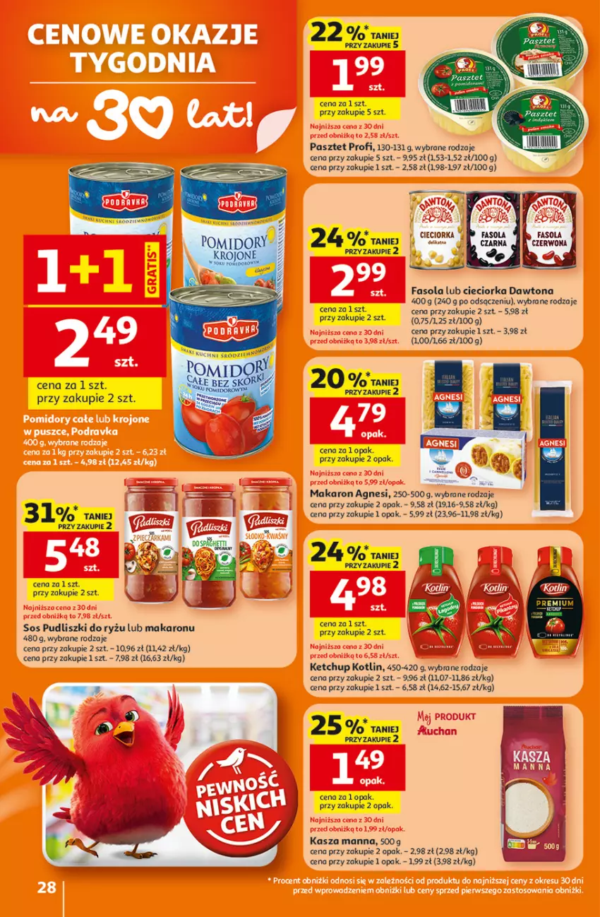 Gazetka promocyjna Auchan - Gazetka 30 Lat Hipermarket Auchan - ważna 15.01 do 21.01.2026 - strona 28 - produkty: Cieciorka, Dawtona, Fa, Fasola, Kasza, Ketchup, Kotlin, Lack, Makaron, Orka, Pasztet, Pudliszki, Ryż, Sos