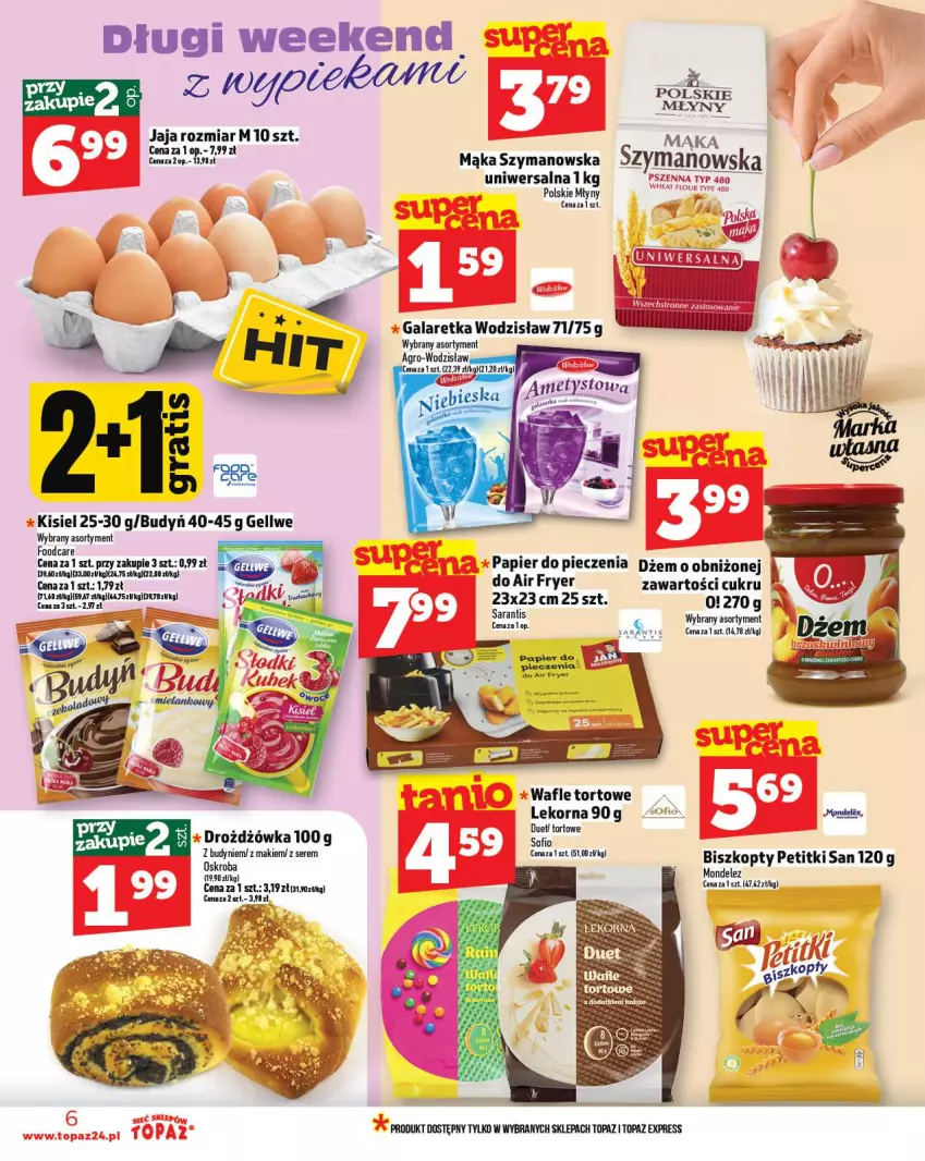 Gazetka promocyjna Topaz - Gazetka - ważna 07.08 do 13.08.2025 - strona 6 - produkty: Biszkopty, Budyń, Gala, Galaretka, Jaja, Kisiel, Mąka, Papier, Piec, Polskie Młyny, Ser, Top, Wafle