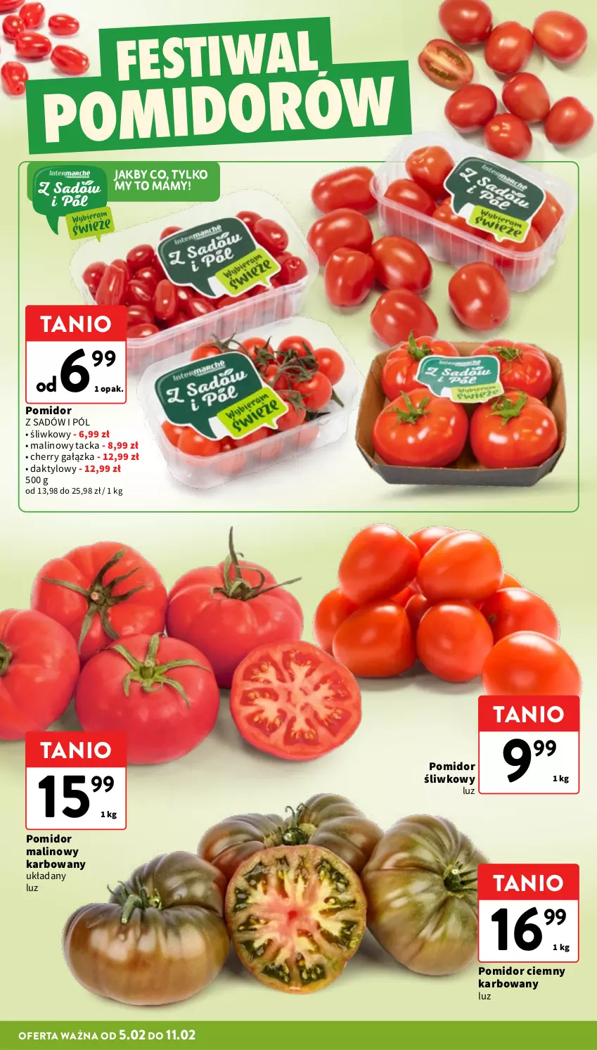 Gazetka promocyjna Intermarche - Gazetka Intermarche - ważna 05.02 do 11.02.2026 - strona 12 - produkty: Pomidor malinowy