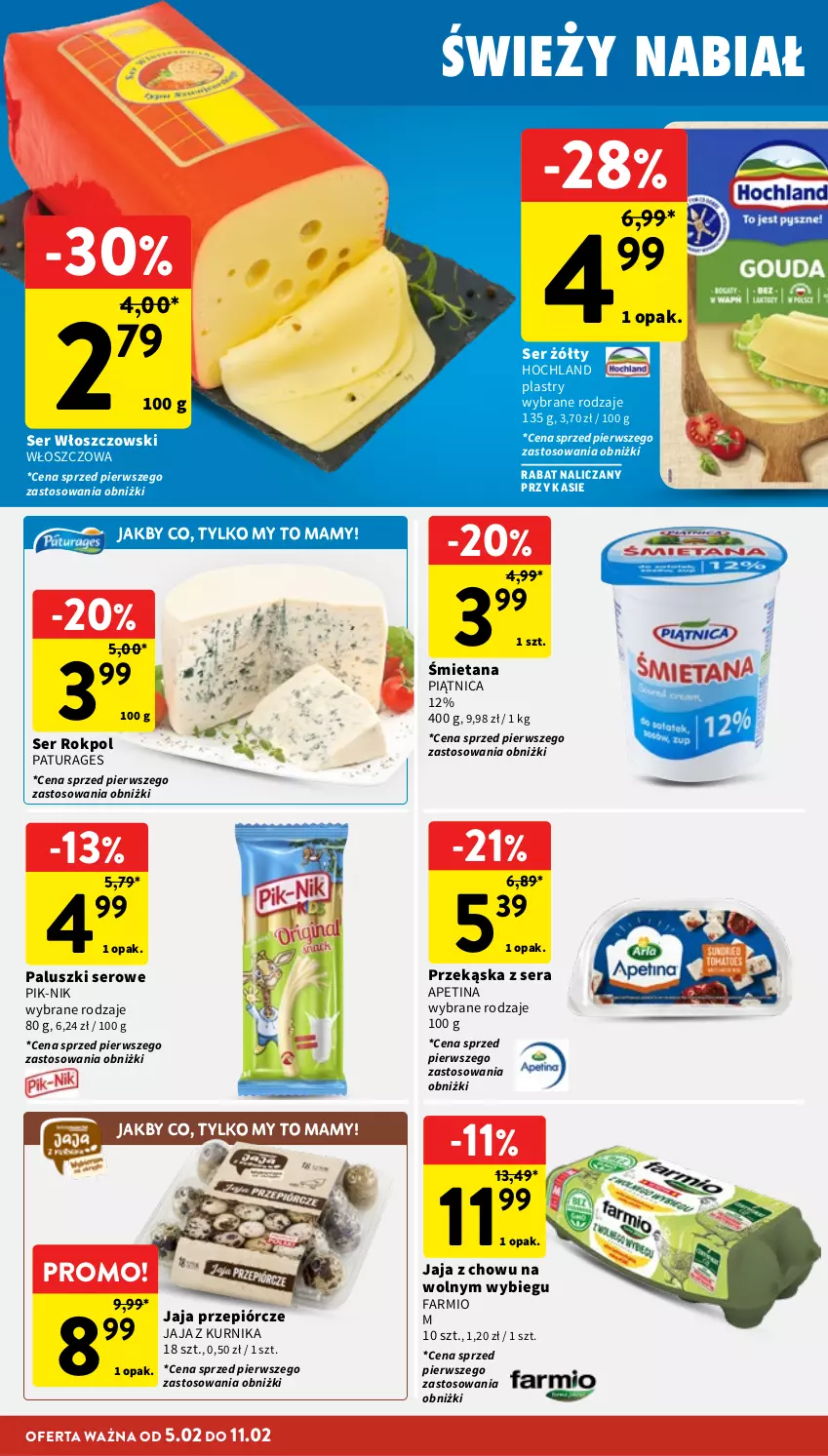 Gazetka promocyjna Intermarche - Gazetka Intermarche - ważna 05.02 do 11.02.2026 - strona 18 - produkty: Fa, Hochland, Jaja, Piątnica, Rokpol, Ser, Włoszczowski