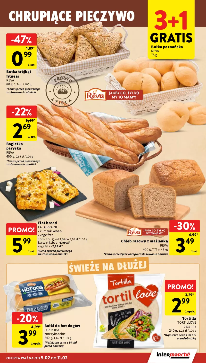 Gazetka promocyjna Intermarche - Gazetka Intermarche - ważna 05.02 do 11.02.2026 - strona 21 - produkty: Bagietka, Bułka, Bułki do hot dogów, Chleb, Feta, Gra, Hot dog, Kebab, Kurczak, Piec, Pieczywo, Tortilla