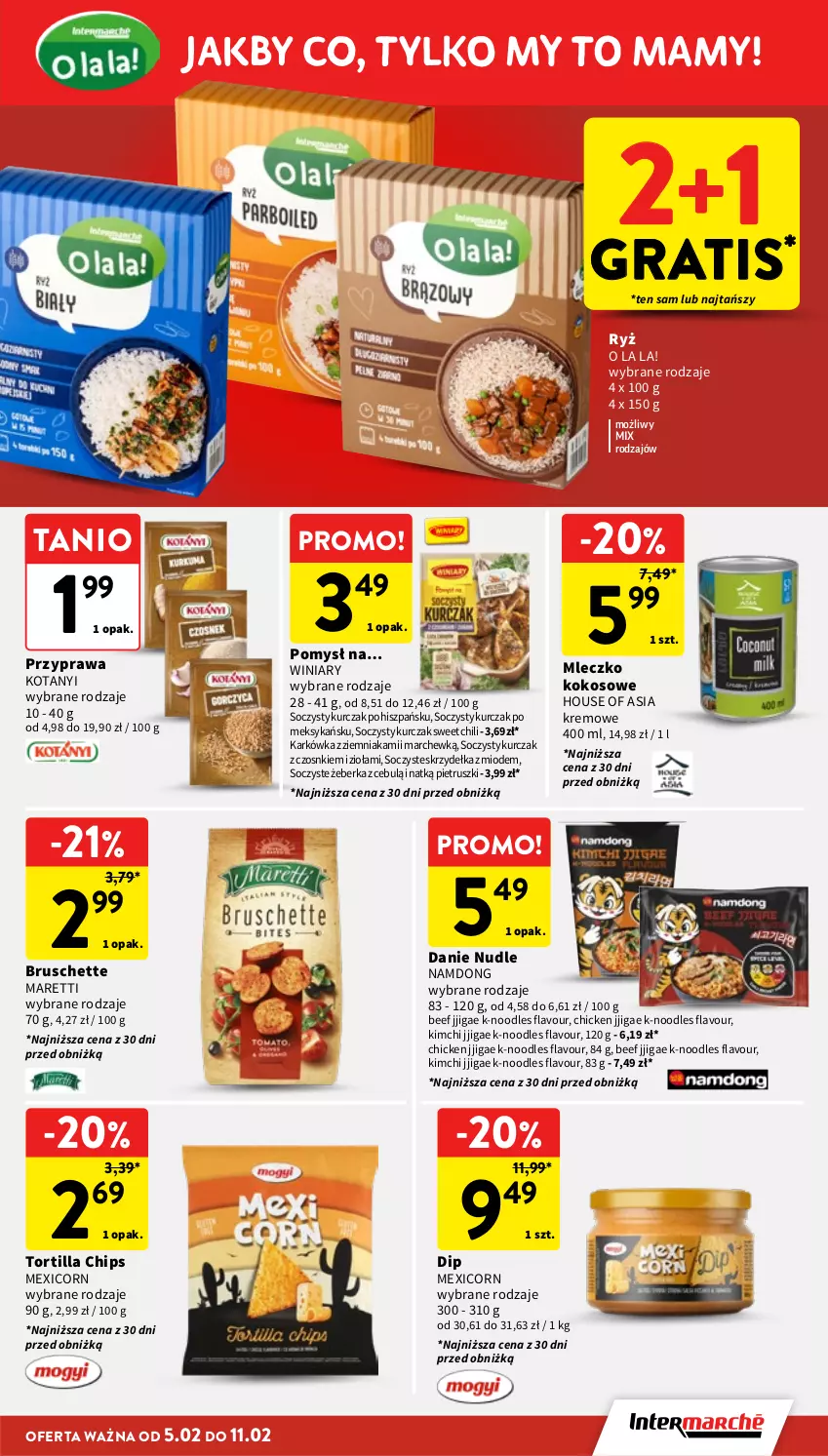 Gazetka promocyjna Intermarche - Gazetka Intermarche - ważna 05.02 do 11.02.2026 - strona 31 - produkty: Bruschette, Gra, House of Asia, Kokos, Kurczak, Mleczko, Ryż, Tortilla, Tortilla Chips, Winiary