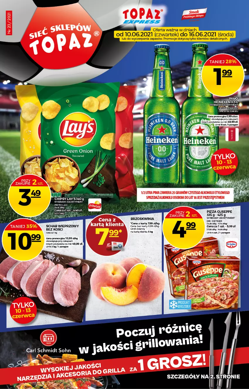 Gazetka promocyjna Topaz - Gazetka - ważna 10.06 do 16.06.2021 - strona 1 - produkty: Dr. Oetker, Gra, Grill, Heineken, Piwa, Pizza, Schab wieprzowy